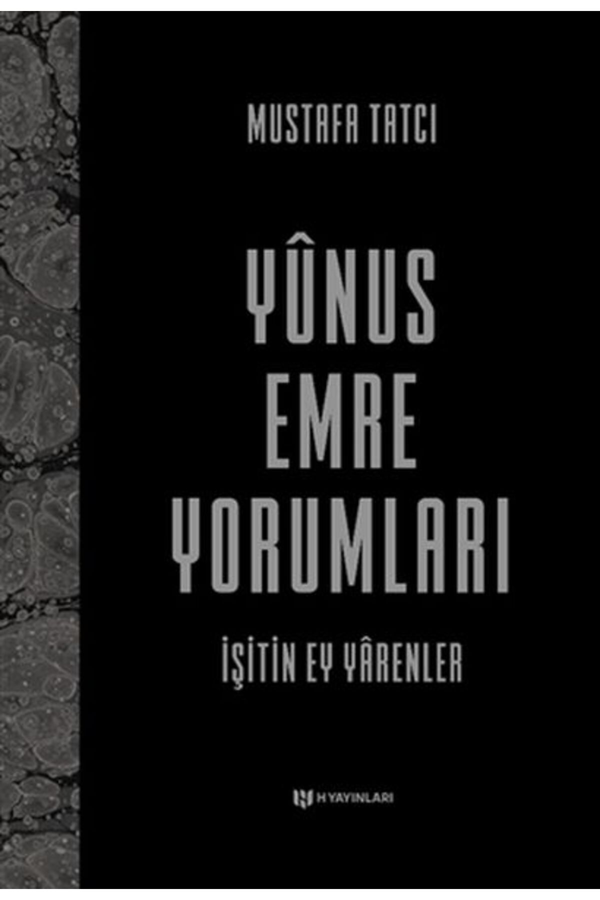 H Yayınları Yunus Emre Yorumları