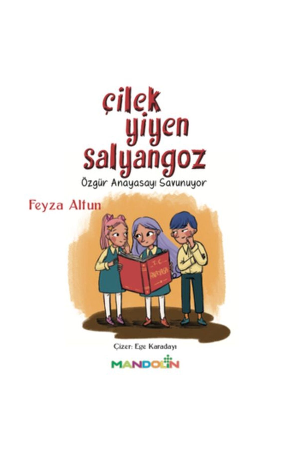 Mandolin Yayınları Çilek Yiyen Salyangoz
