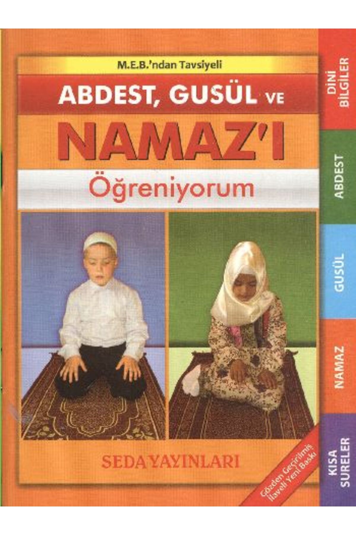 Seda Yayınları Abdest Gusül ve Namazı Öğreniyorum Çanta Boy