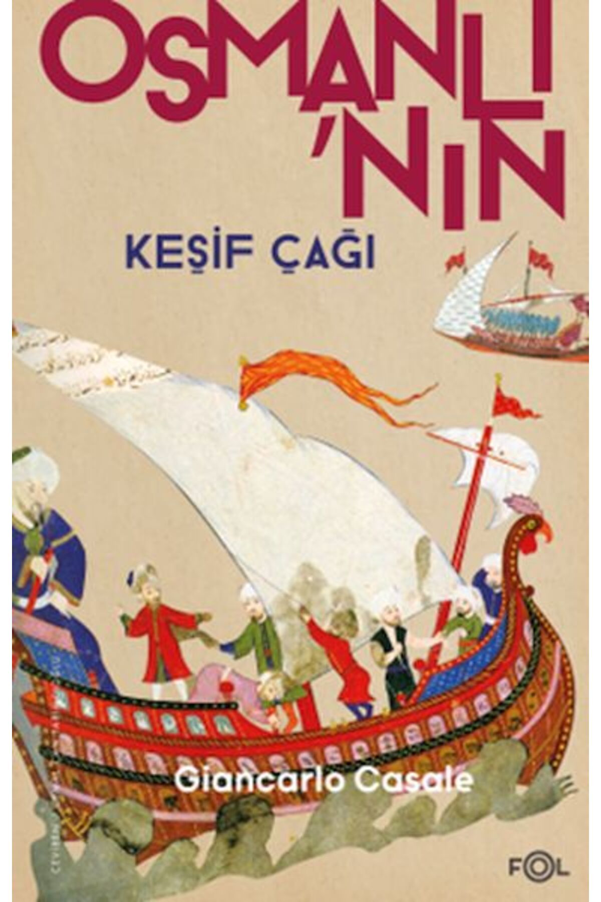 FOL Kitap Osmanlı’nın Keşif Çağı