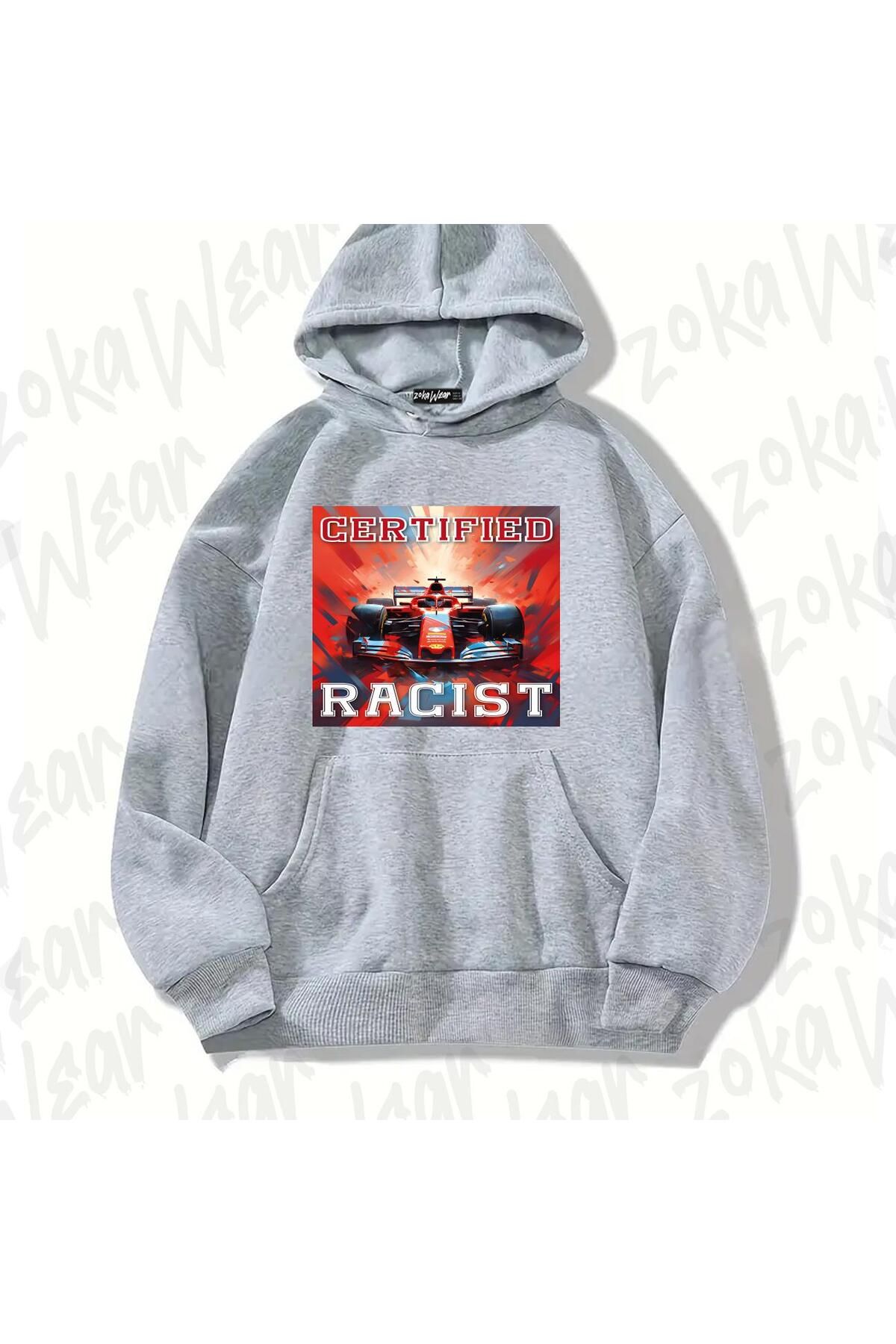 ZOKAWEAR Gri Certified racist dynamic race Tasarım Baskılı Kapşonlu Sweatshirt