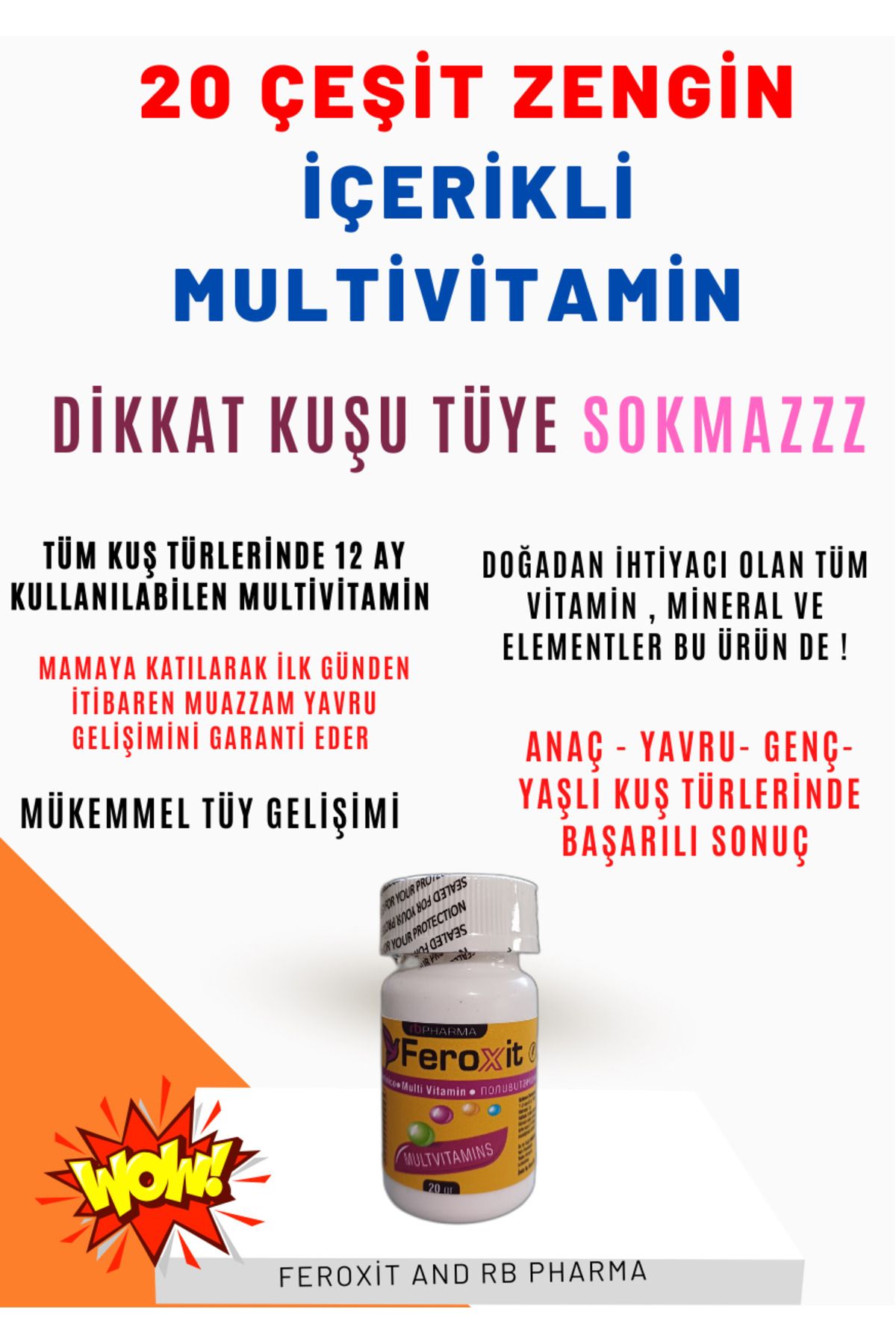 FEROXİT Multivitamin (TÜY OLUŞUM DESTEK )  Kuş Vitamini , Muhabbet Kuşu , Papağan Ve Kanarya Için Uygundur