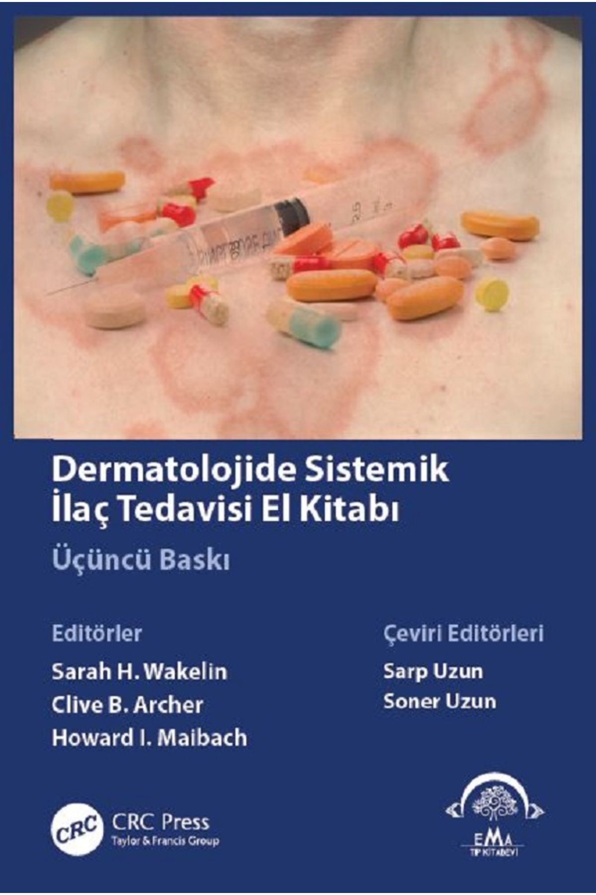 Ema Tıp Kitabevi Dermatolojide Sistemik İlaç Tedavisi El Kitabı