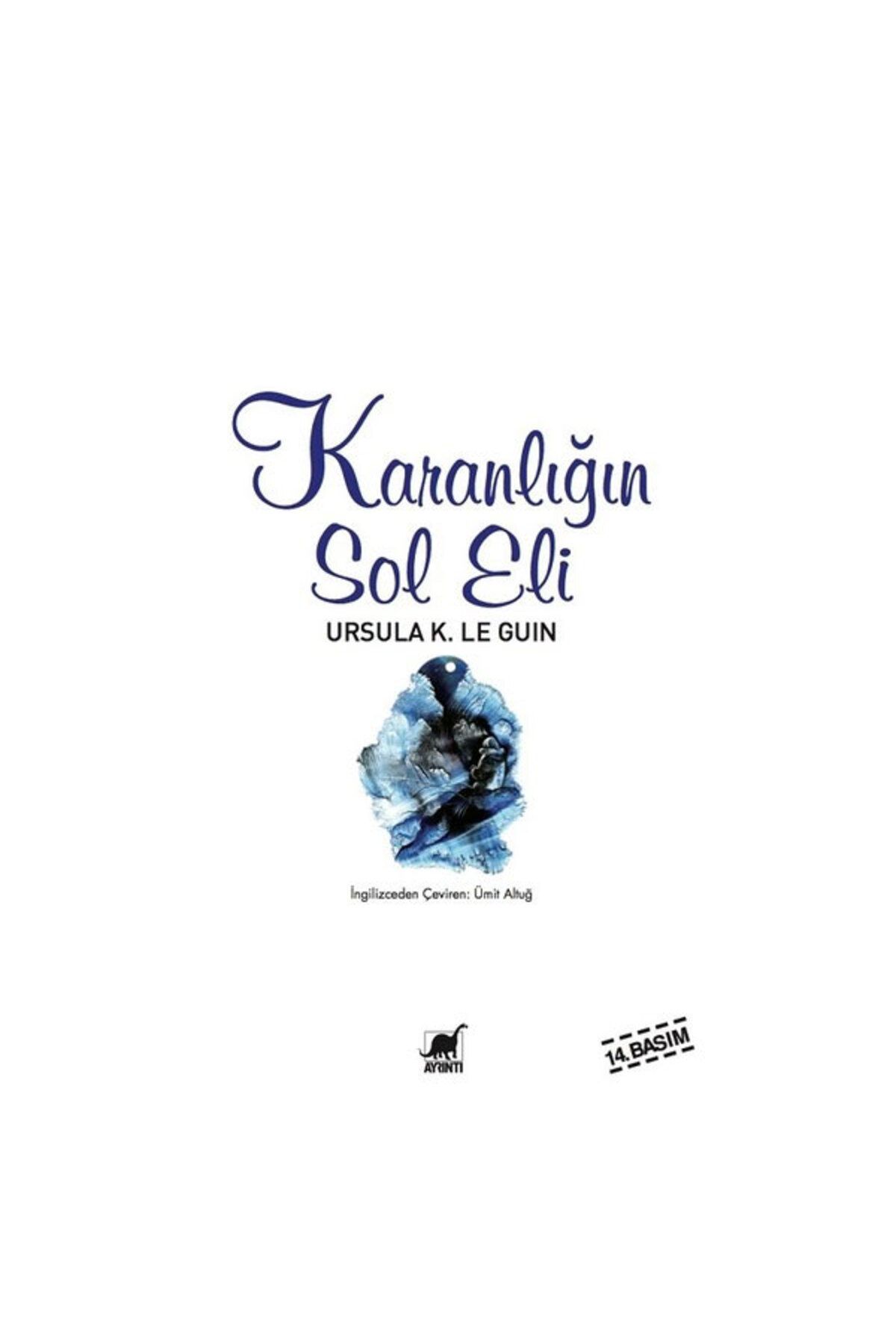 Ayrıntı Yayınları Karanlığın Sol Eli Ursula K. Le Guin