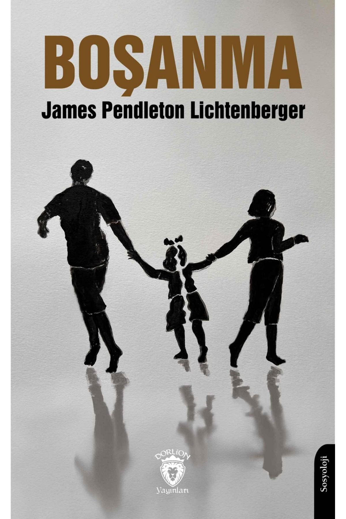 Dorlion Yayınları Boşanma -James Pendleton Lichtenberger-