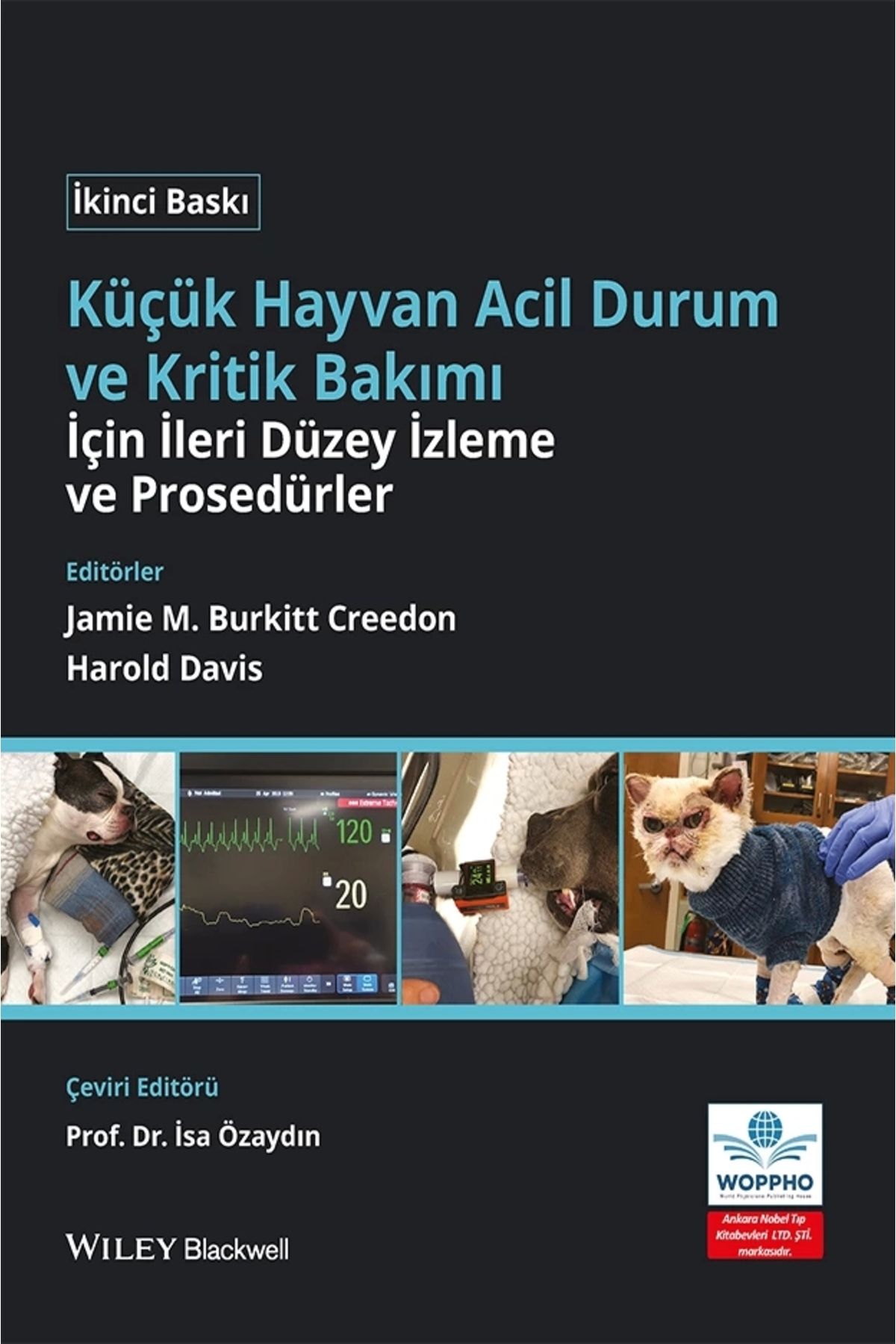 Ankara Nobel Tıp Kitapevleri Küçük Hayvan Acil Durum ve Kritik Bakımı için İleri Düzey İzleme ve Prosedürler