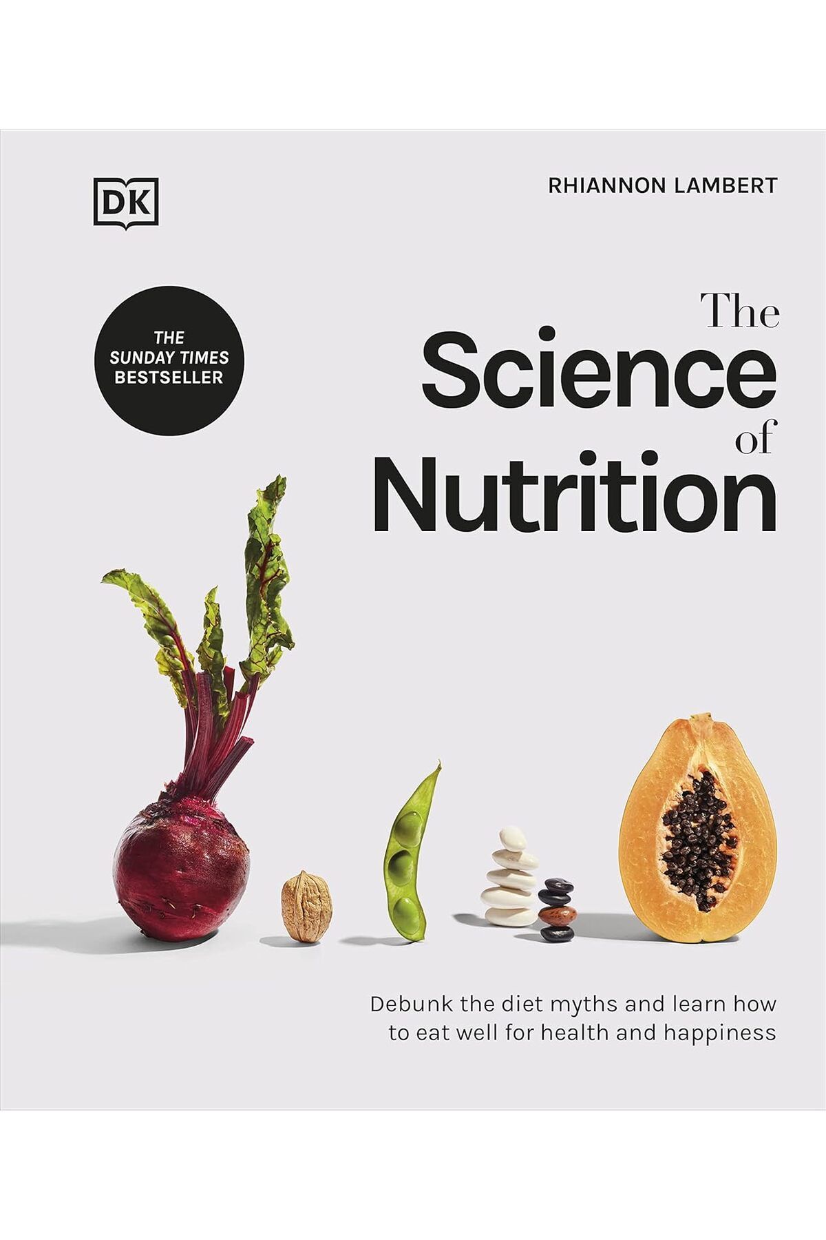 Penguin Books The Science of Nutrition - Rhiannon Lambert