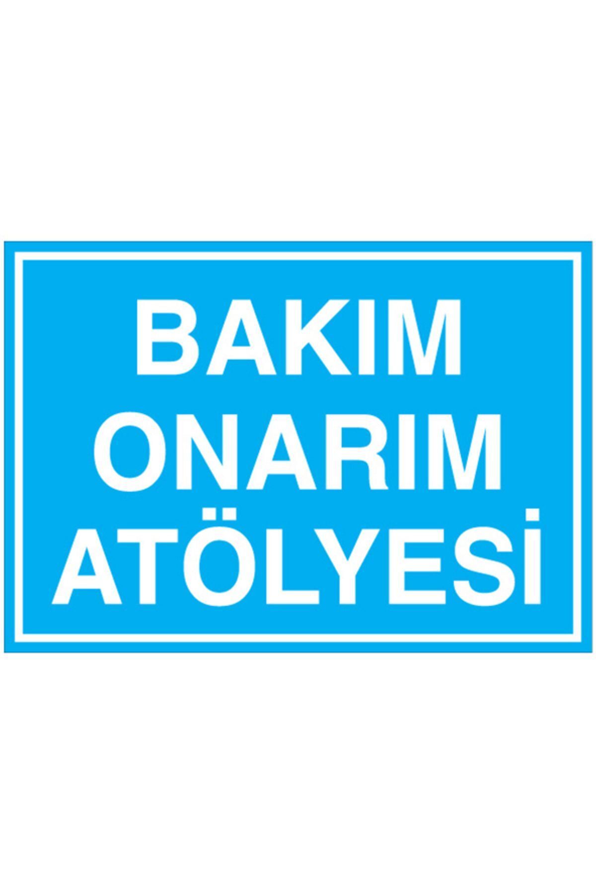 Uytab Bakım Onarım Atölyesi Uyarı Tabelası - 70x100 Alüminyum Kompozit Panel - ATÖ4
