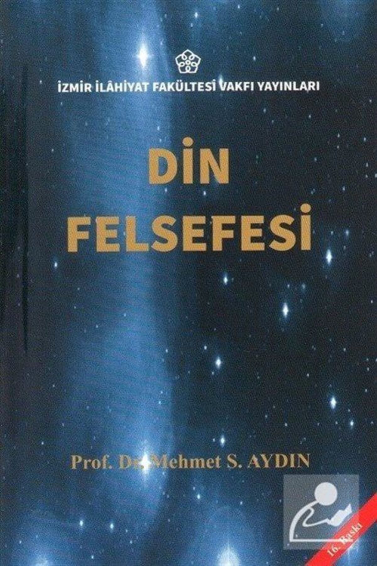 İzmir İlahiyat Fakültesi Vakfı Yayınları Din Felsefesi