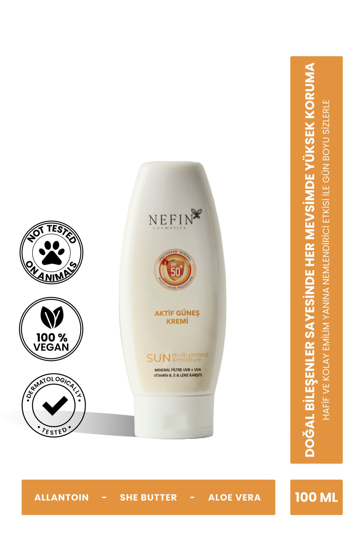 nefin beauty Aktif Güneş Kremi Leke Karşıtı Zengin Hyalüronik Acid Provitamin B5 Spf50 Uva, Uvb Pa (100ML)