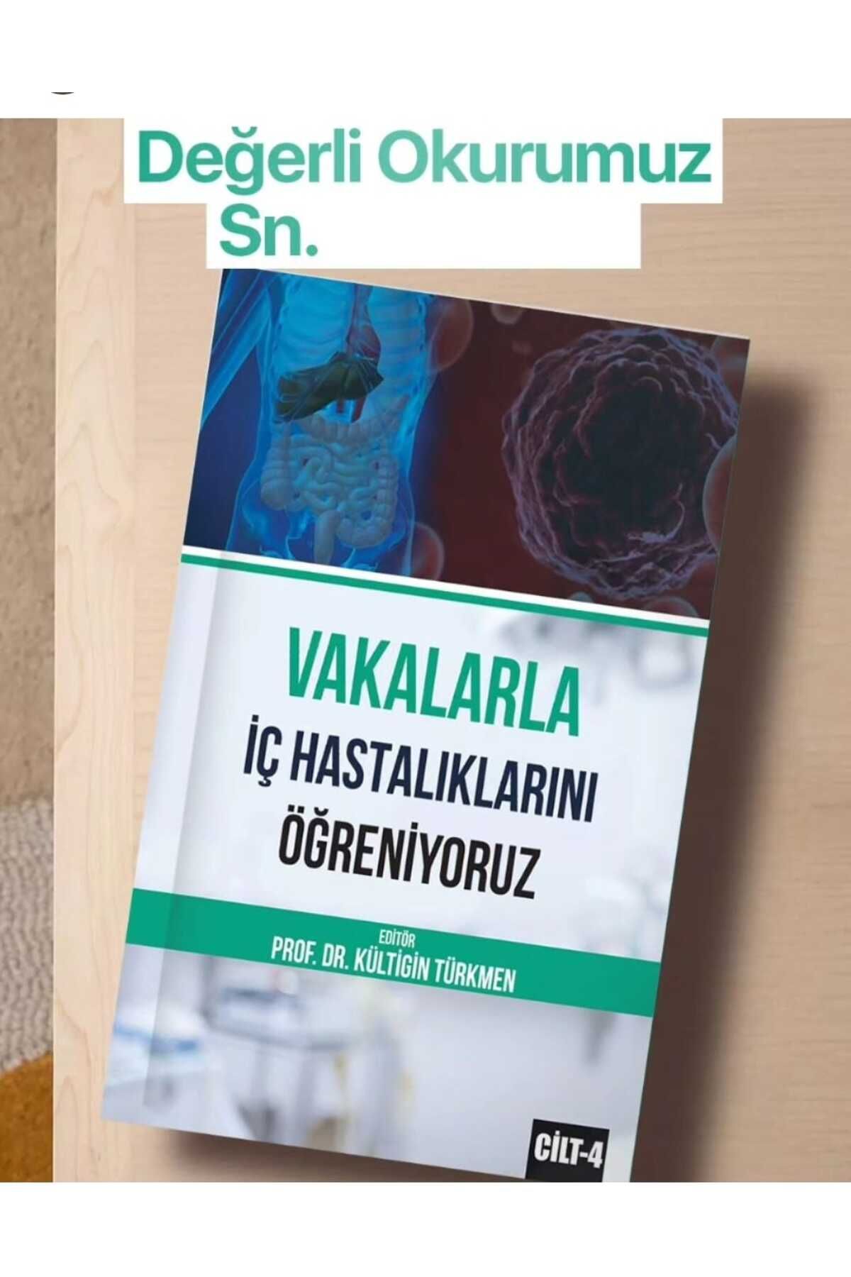 Anonim Yayıncılık Vakalarla İç Hastalıklarını Öğreniyoruz Cilt:4