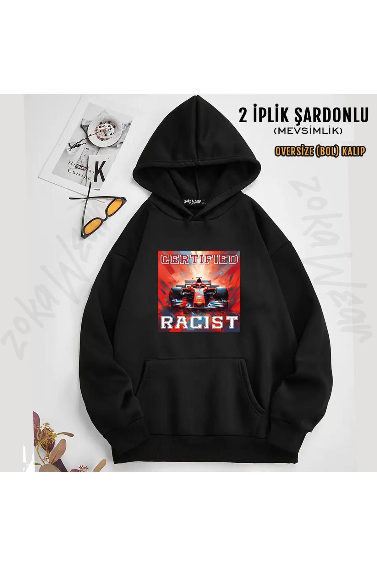 ZOKAWEAR Certified racist dynamic race Baskılı Kapüşonlu Sweatshirt (2 İplik)