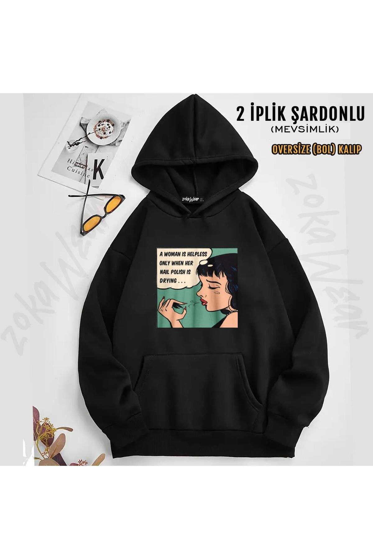 ZOKAWEAR Oje Süren Kadın Tasarım Baskılı Kapüşonlu Sweatshirt (2 İplik)