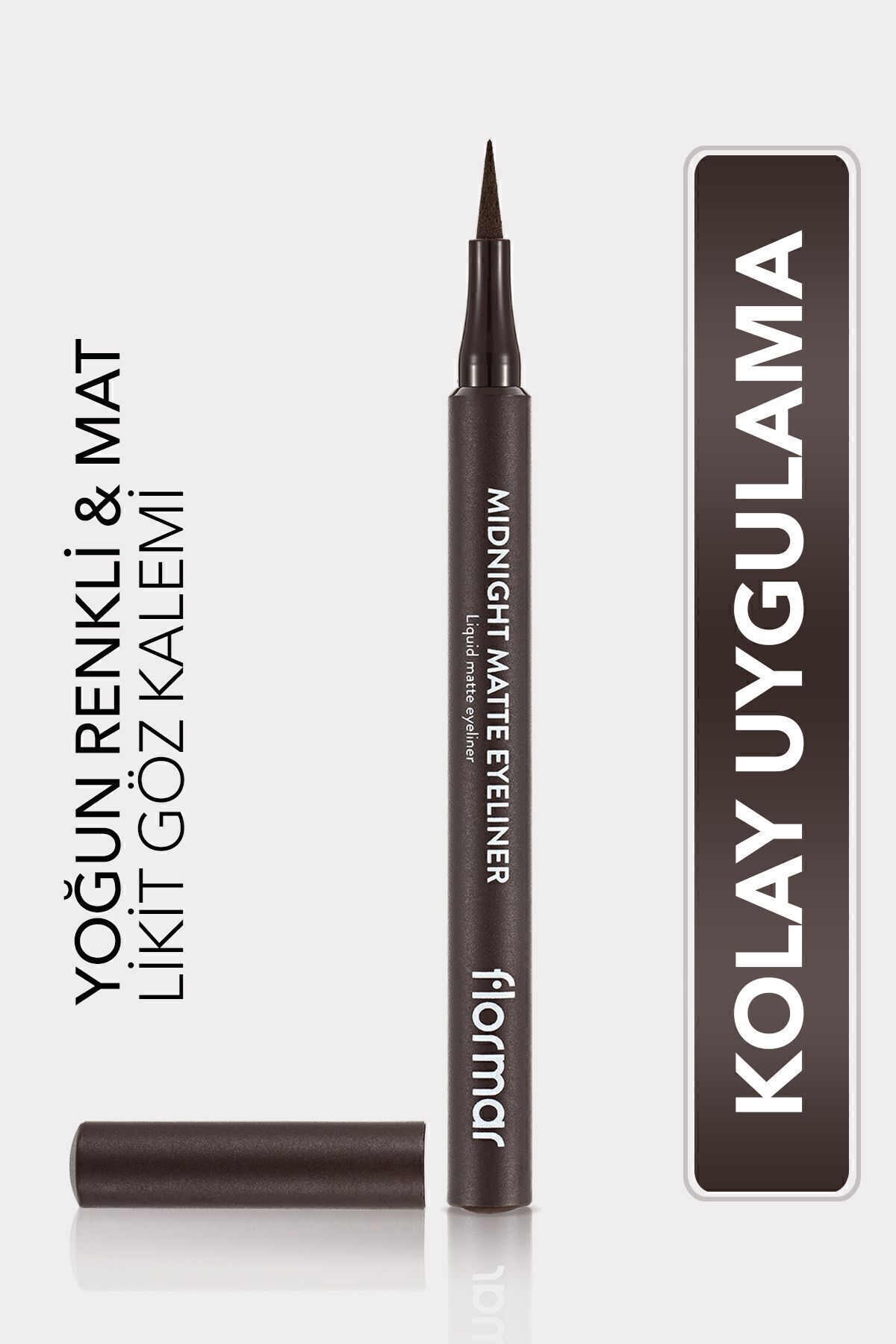 Flormar Profesyonel Şekilde Mat Likit Kalem Eyeliner (KAHVE)Eyeliner 002 Brown -B.Q.WHİTE