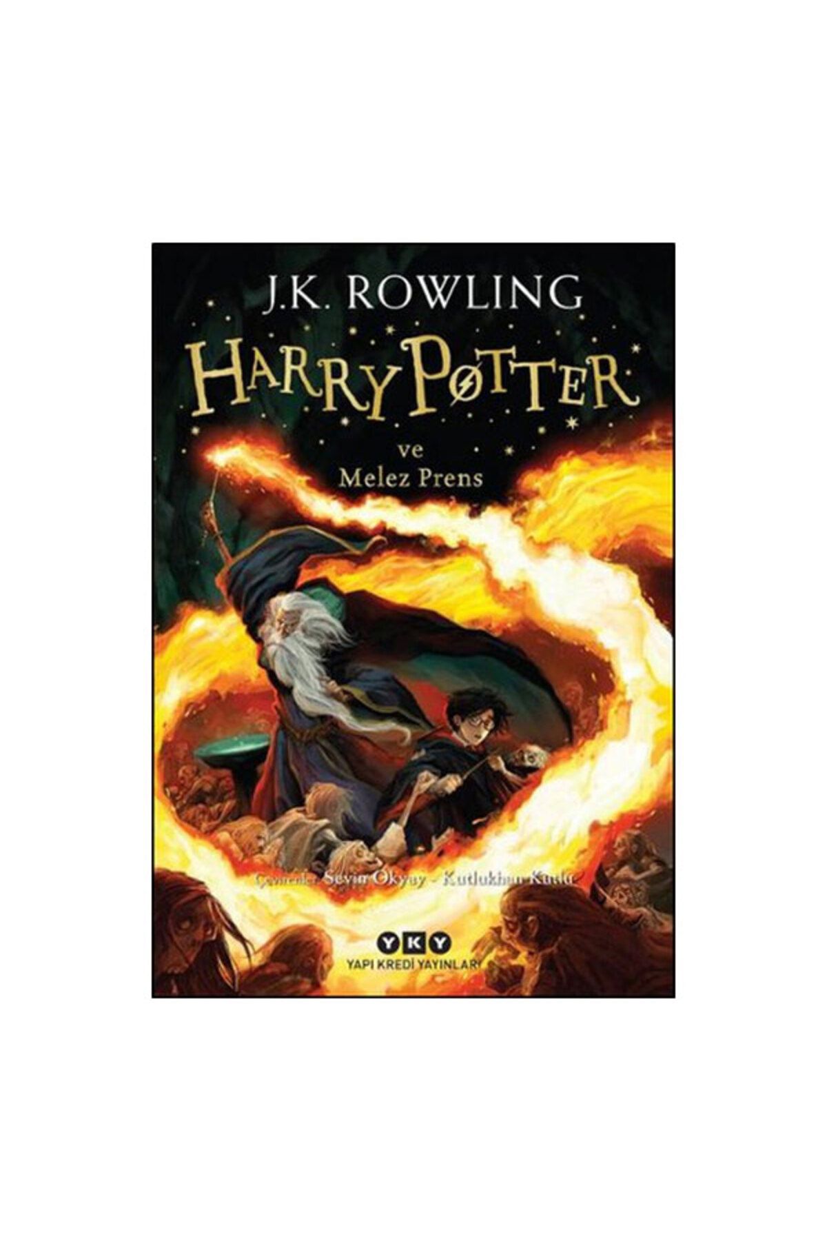 Yapı Kredi Yayınları Harry Potter 6 Harry Potter Ve Melez Prens J. K. Rowling