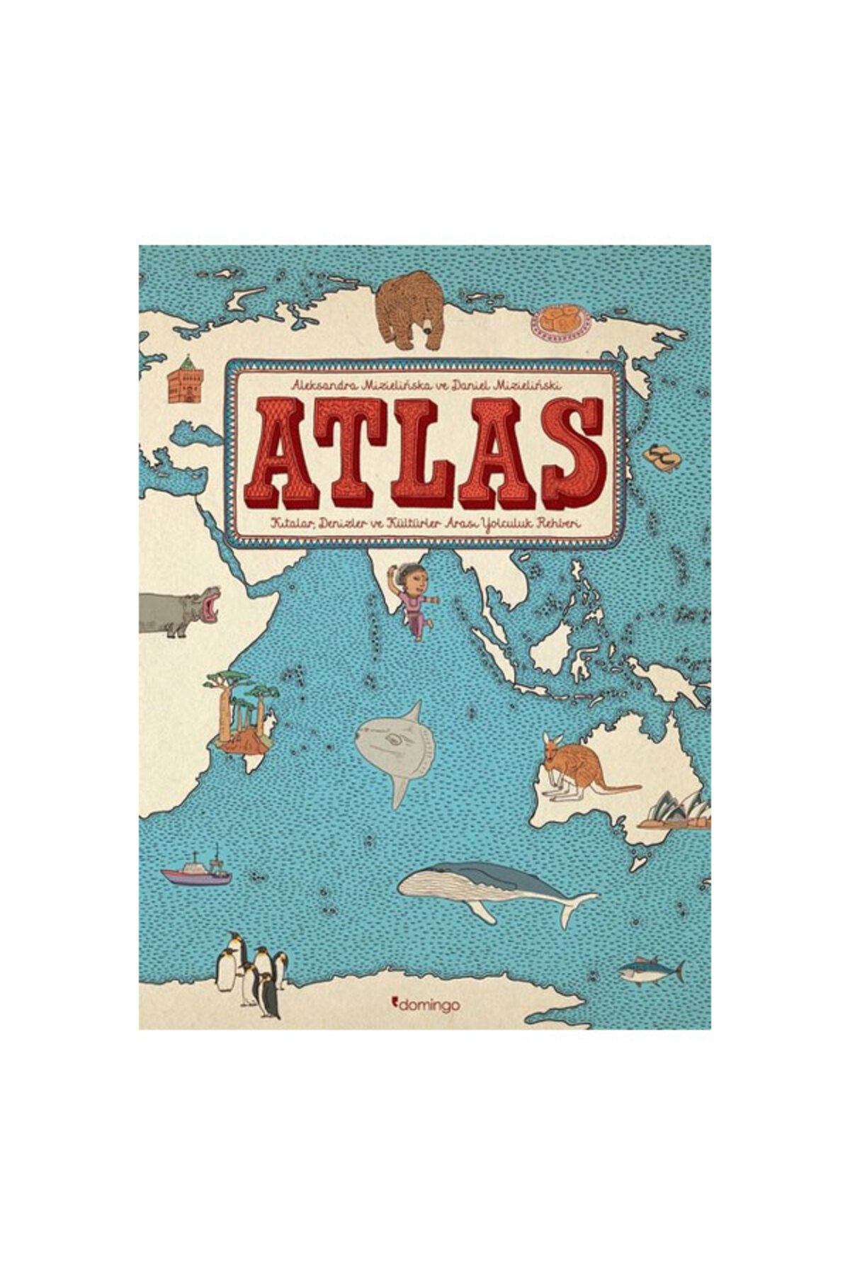 Domingo Yayınevi Atlas Aleksandra Mizielinska