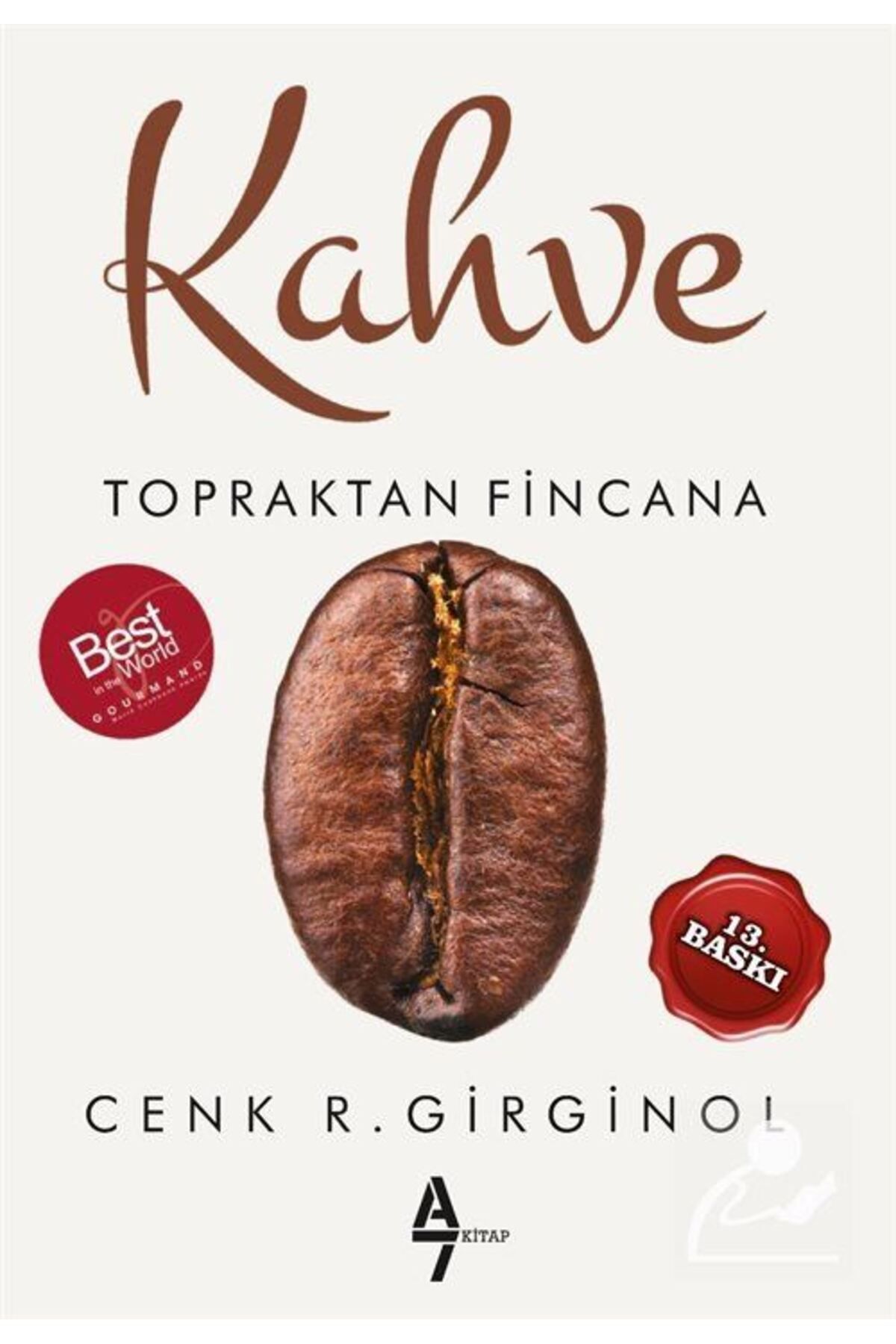 A7 Kitap Kahve & Topraktan Fincana