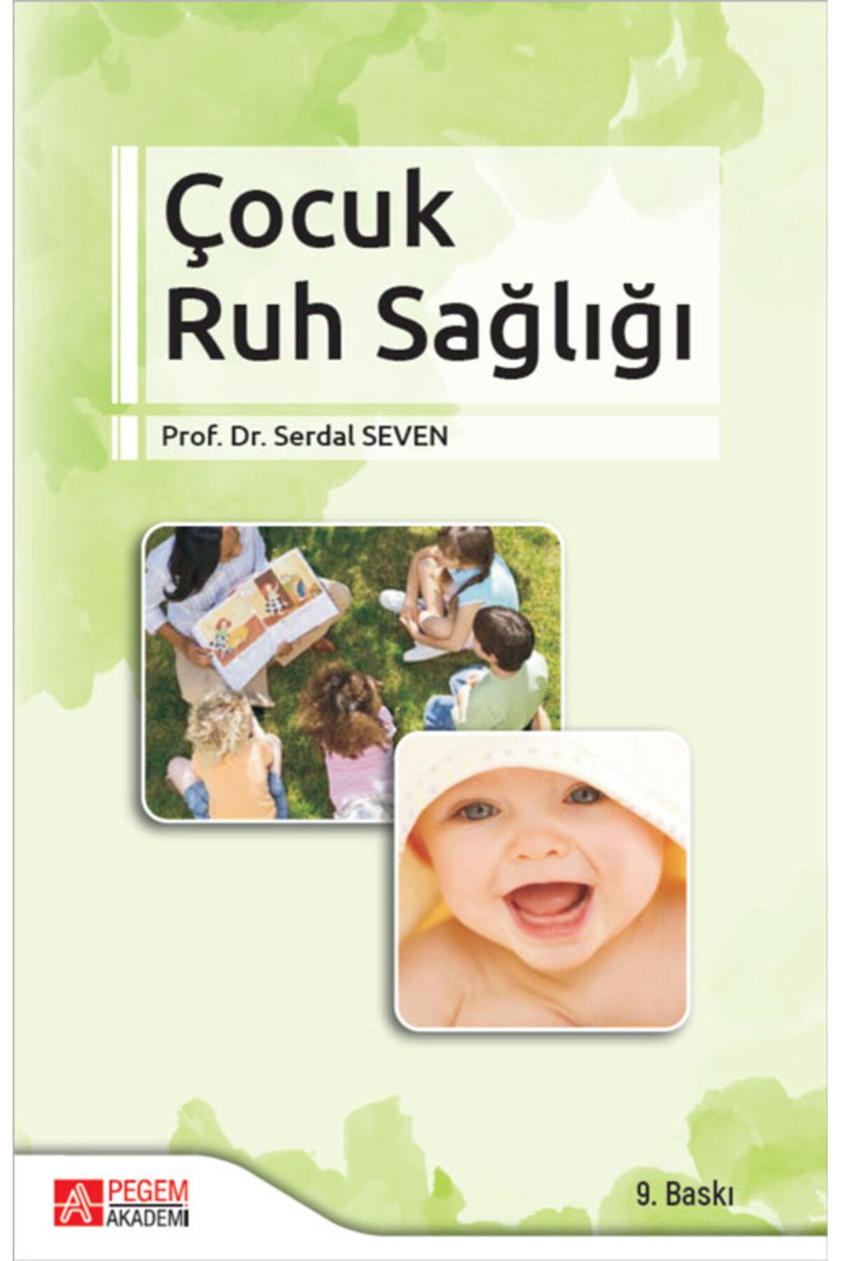 Pegem Akademi Yayıncılık Çocuk Ruh Sağlığı