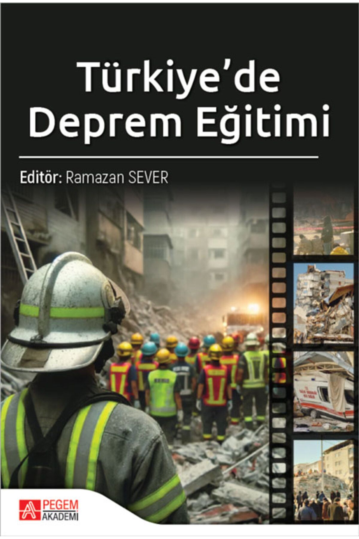 Pegem Akademi Yayıncılık Türkiye'de Deprem Eğitimi