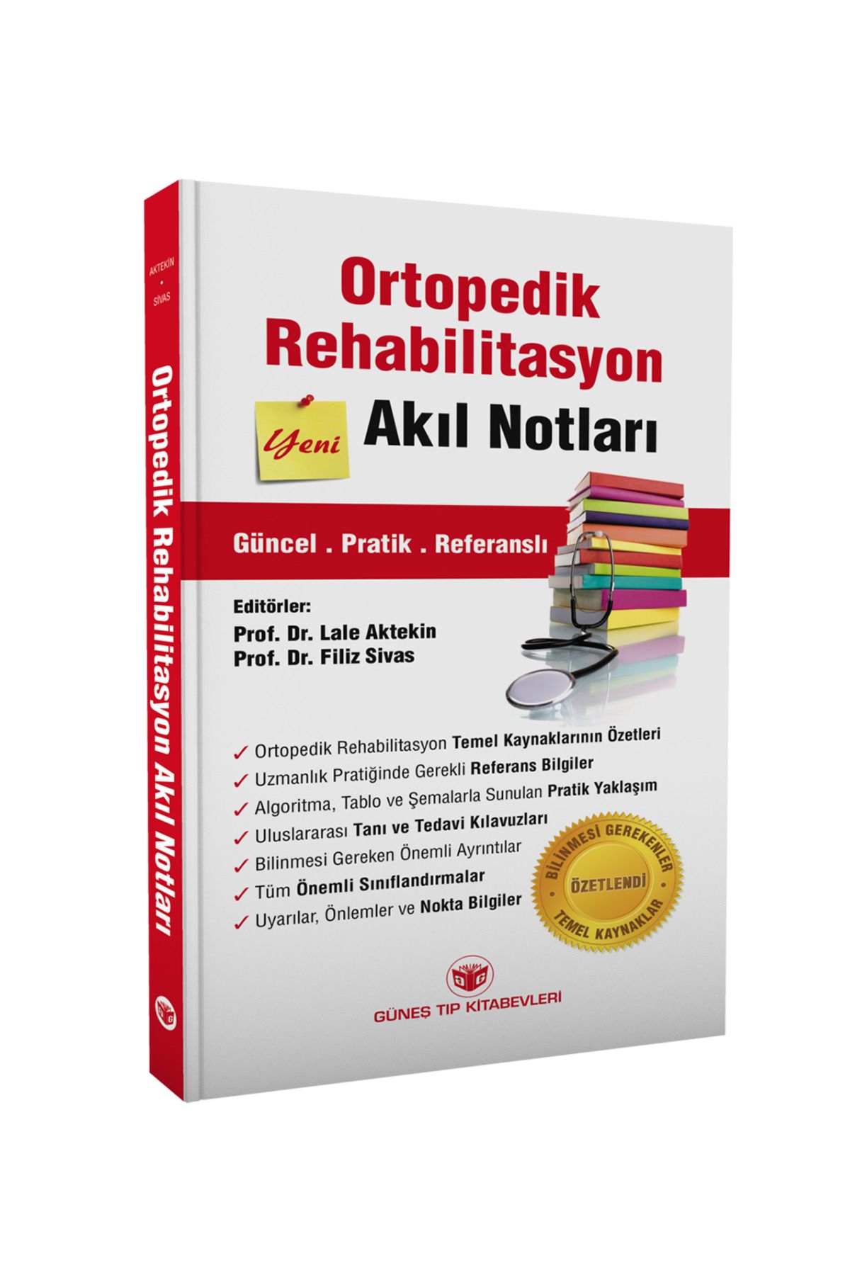 Güneş Tıp Kitabevleri Ortopedik Rehabilitasyon Akıl Notları