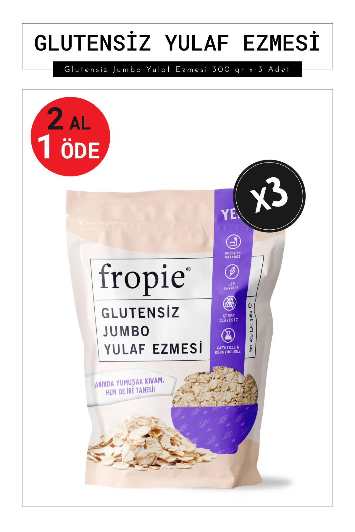 FROPİE Glutensiz Jumbo Yulaf Ezmesi 300 gr x 3 Adet