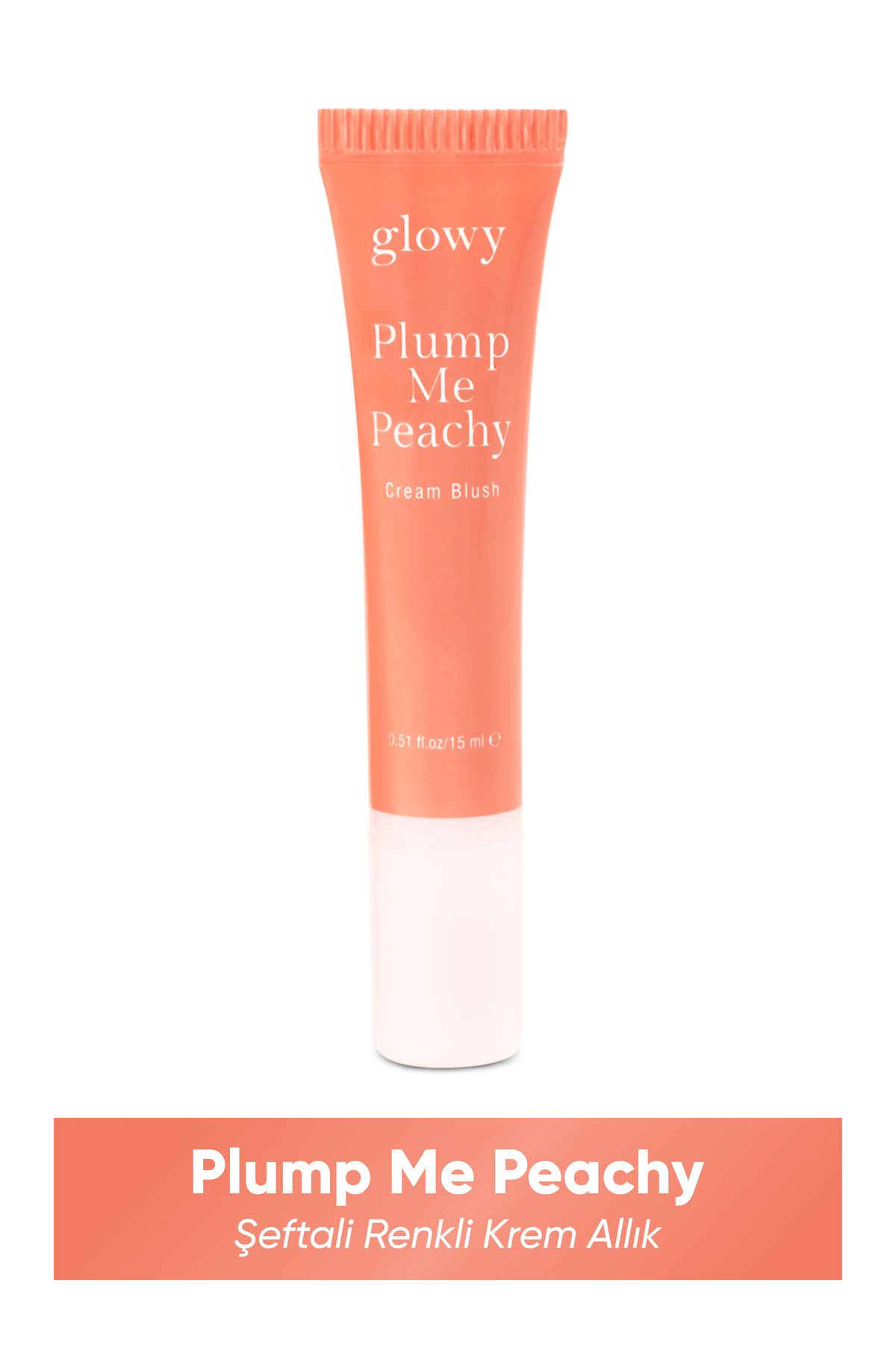 GLOWY Plump Me Peachy Şeftali Renkli Krem Allık 15ml