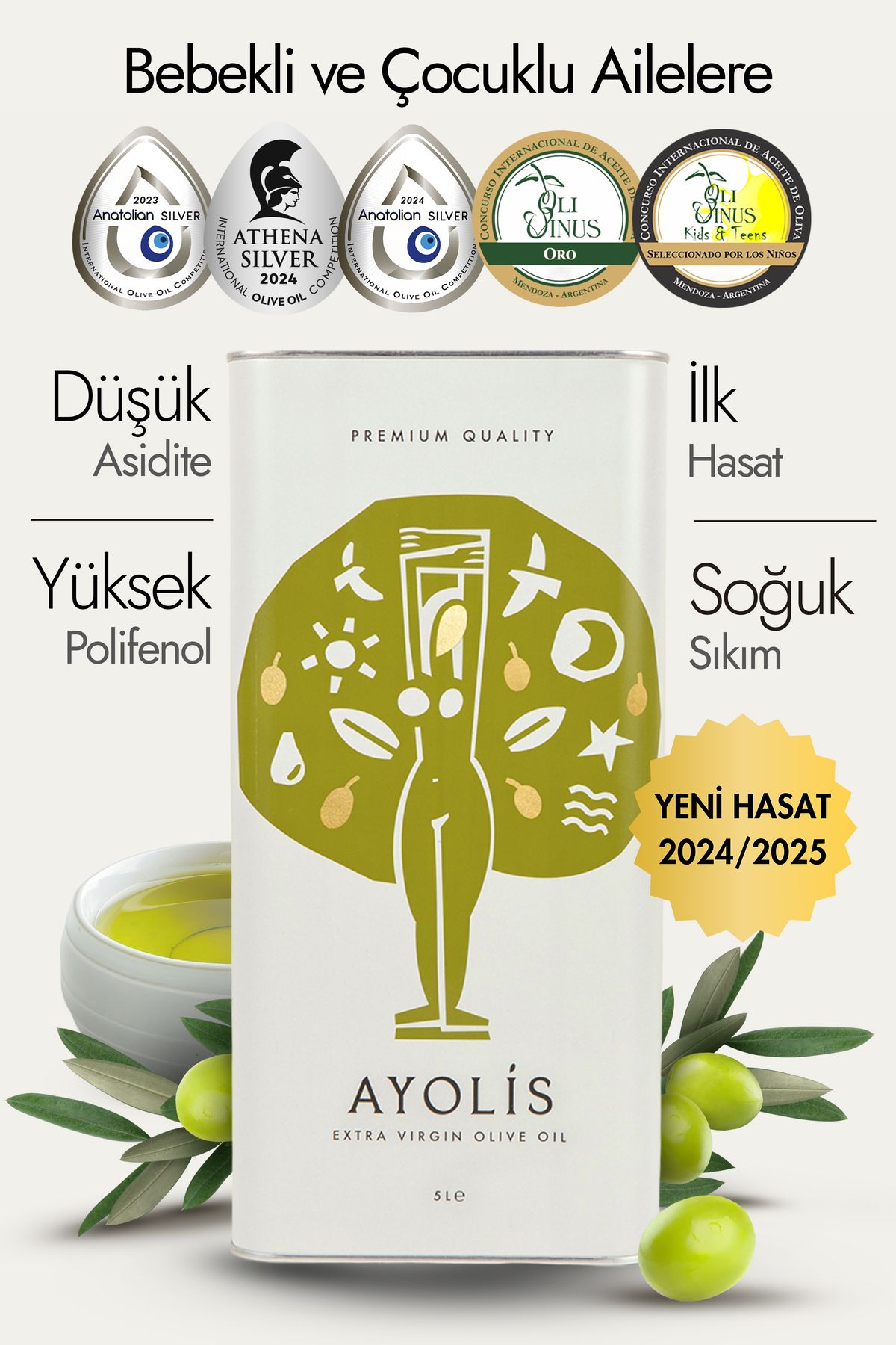 Ayolis Premium Anne Bebek Çocuk Zeytinyağı 5 Lt Ödüllü Ilk Hasat Soğuk Sıkım Natürel Sızma Zeytinyağı