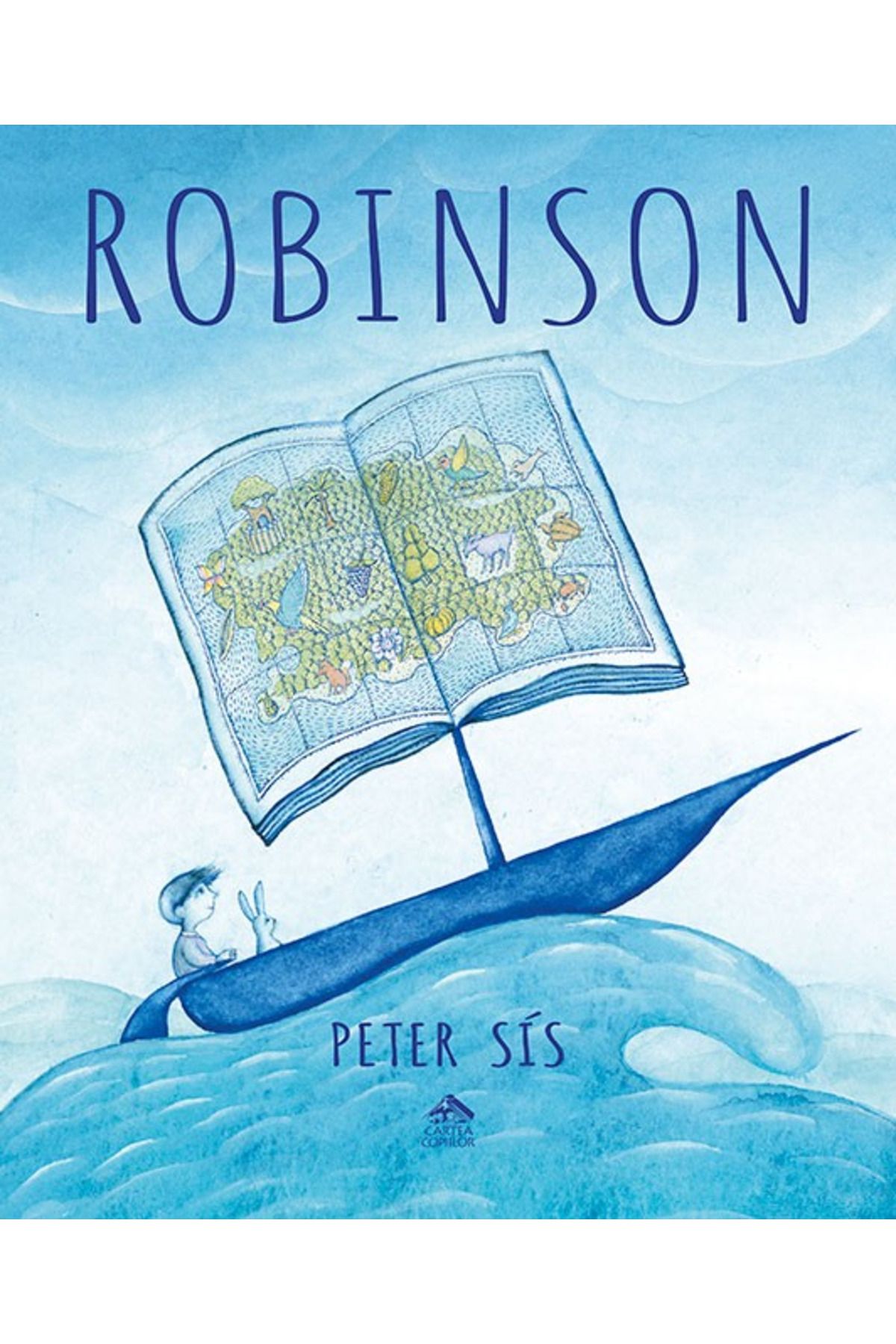 Editura Cartea Copiilor Robinson - Peter Sis - One Size