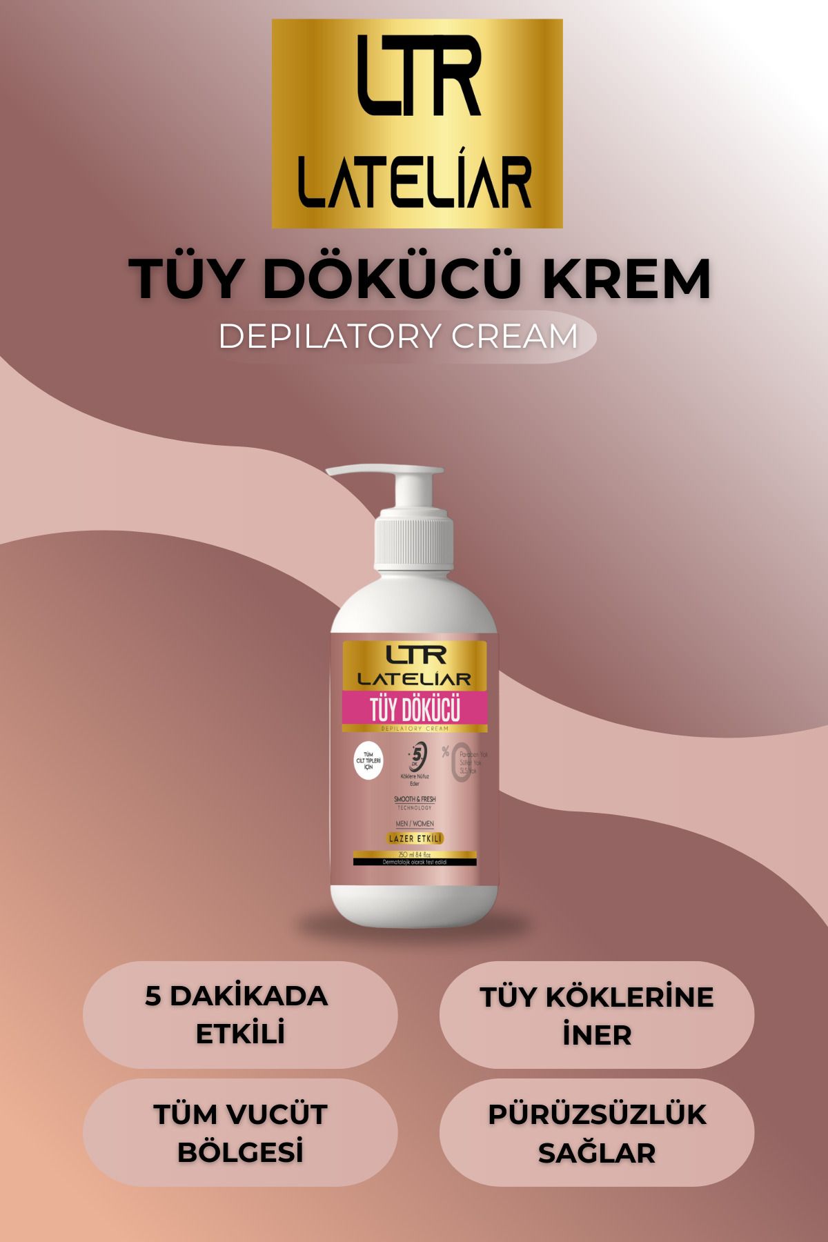 LATELİAR Lazer Etkili Tüy Dökücü Ve Tüy Azaltıcı Epilasyon Krem Tüm Cilt Tipleri Için (ÖZEL FORMÜL) 150 ml