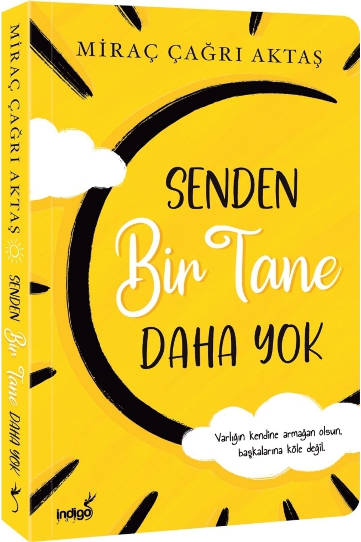 İndigo Yayınları Senden Bir Tane Daha Yok Miraç Çağrı Aktaş Bdrkitap