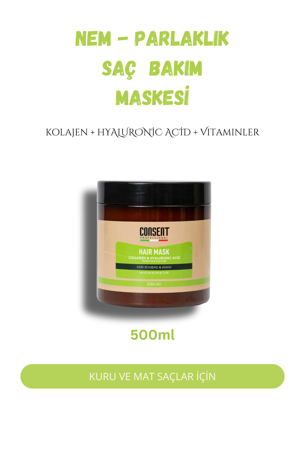 Consent Professionall Kolajen & Hyaluronik Asit Saç Maskesi 500ml – Yoğun Nemlendirici, Onarıcı & Parlaklık Veren Bakım — 523512132