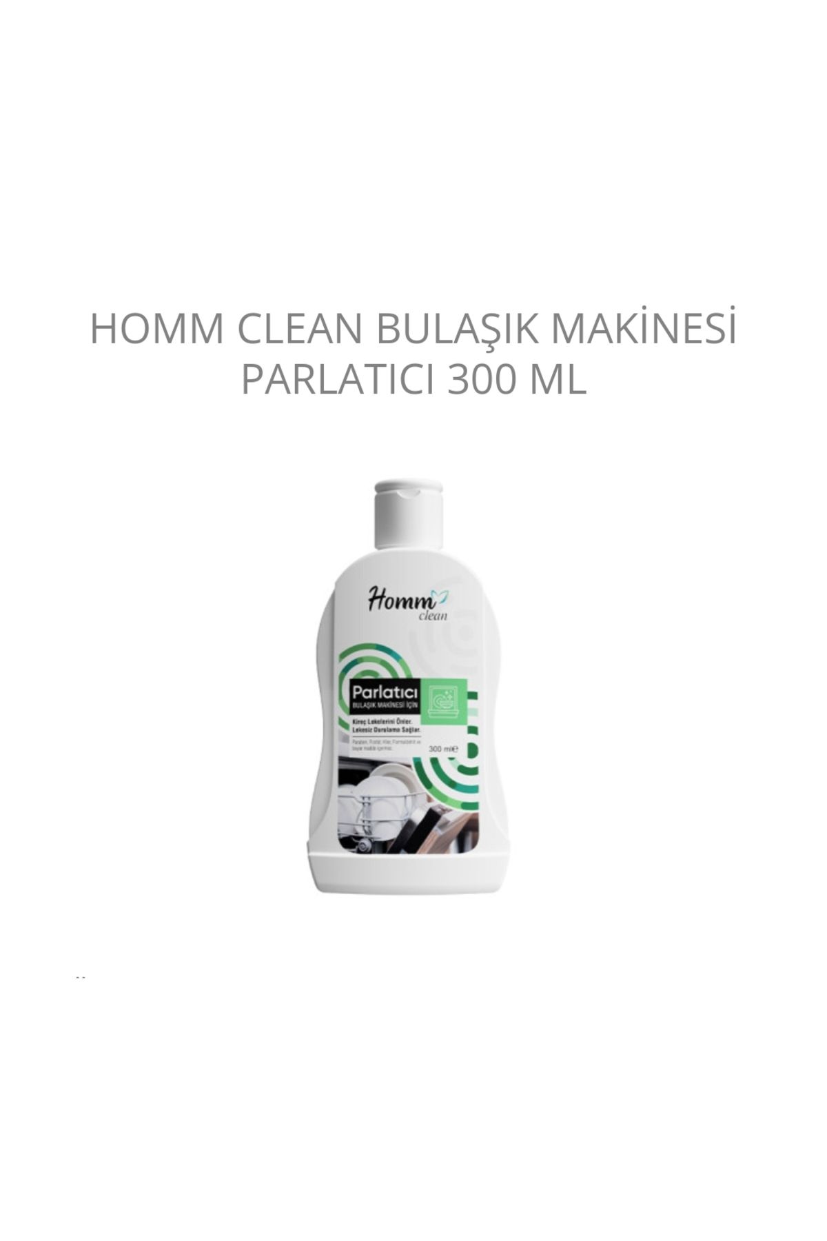 homm Clean Bitkisel Bulaşık Makinesi Parlatıcı 300 ML