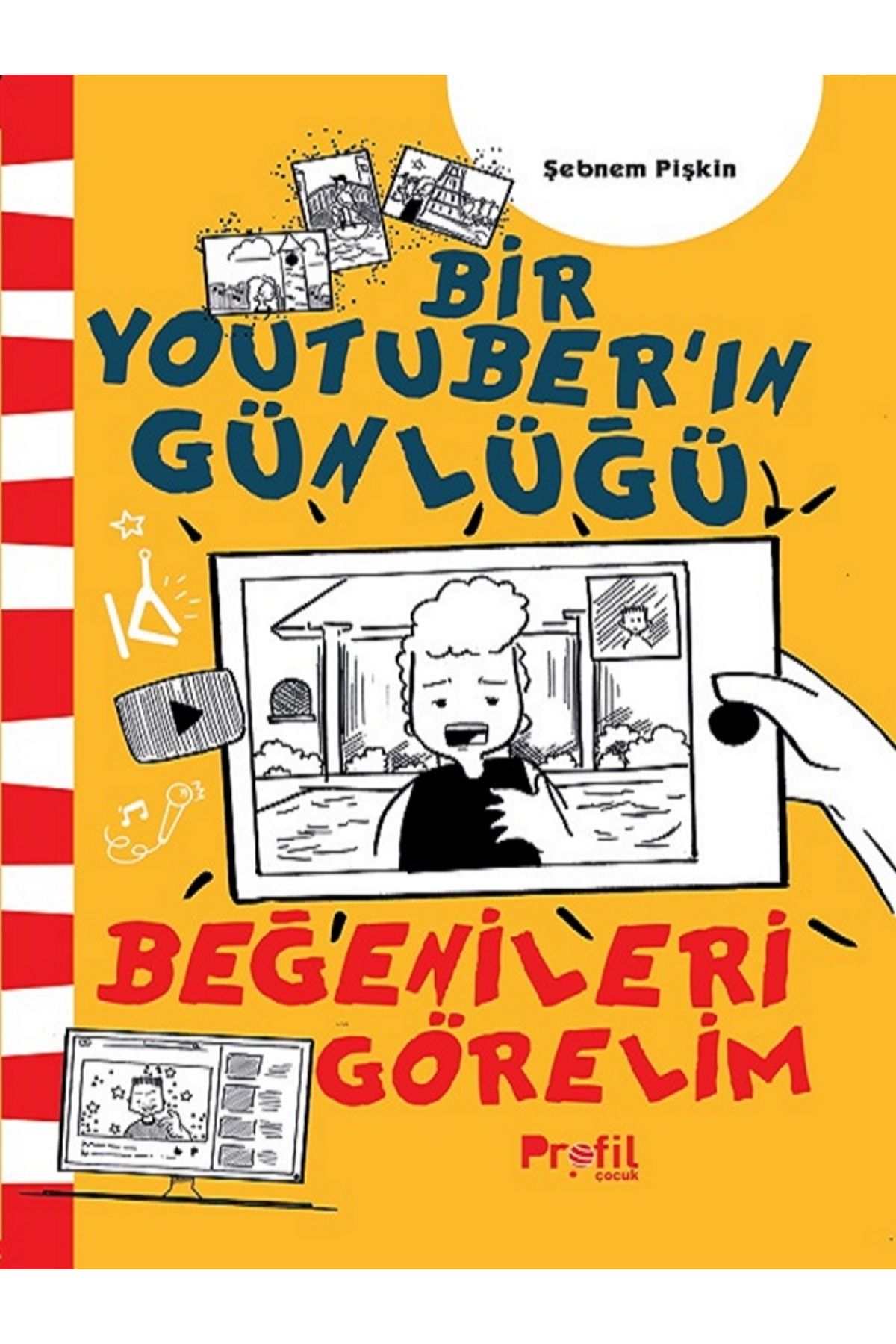 Profil Kitap Beğenileri Görelim Bir Youtuber’ın Günlüğü Çocuk Kitabı Profil Kitap