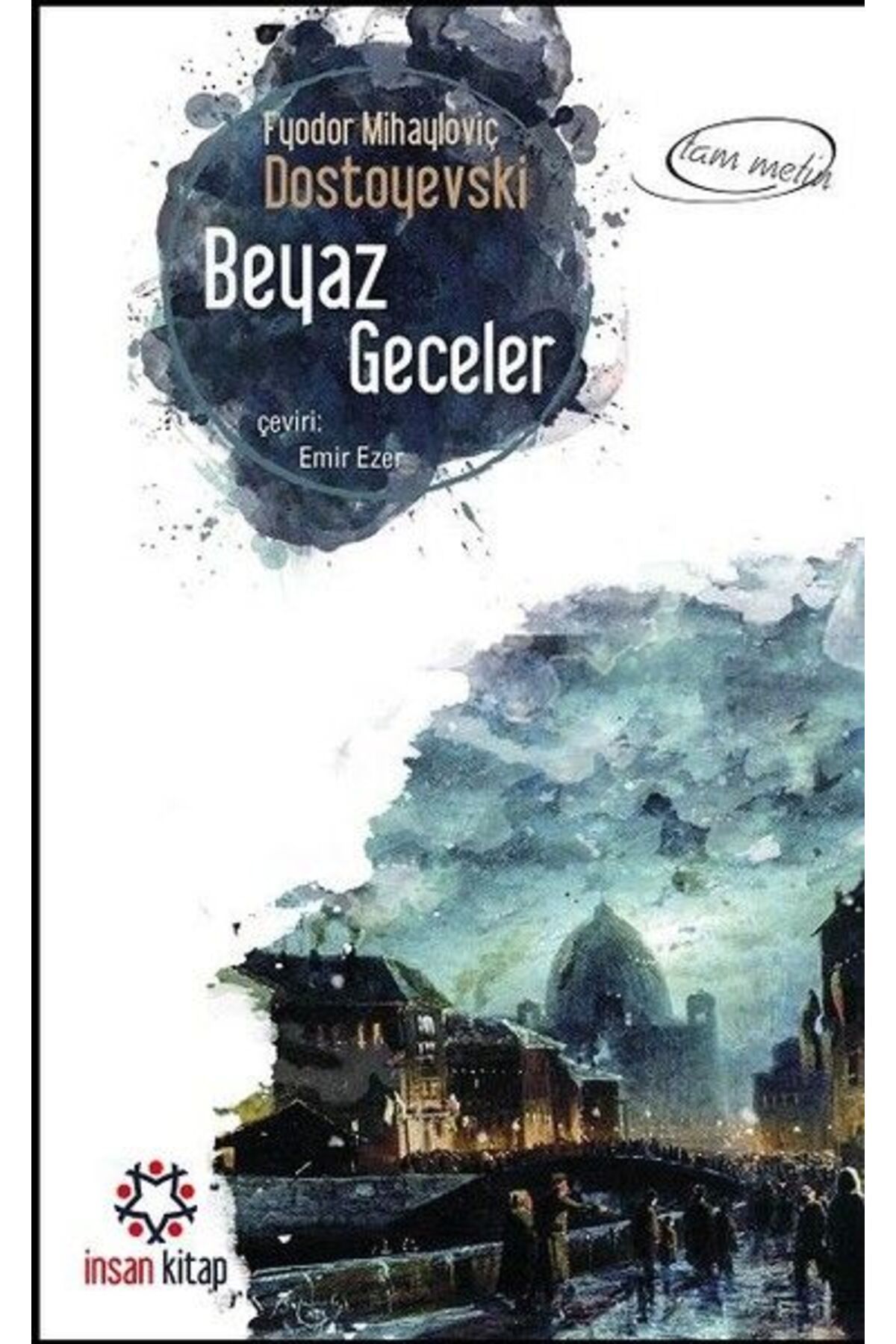 İnsan Kitap Beyaz Geceler (Cep Boy)