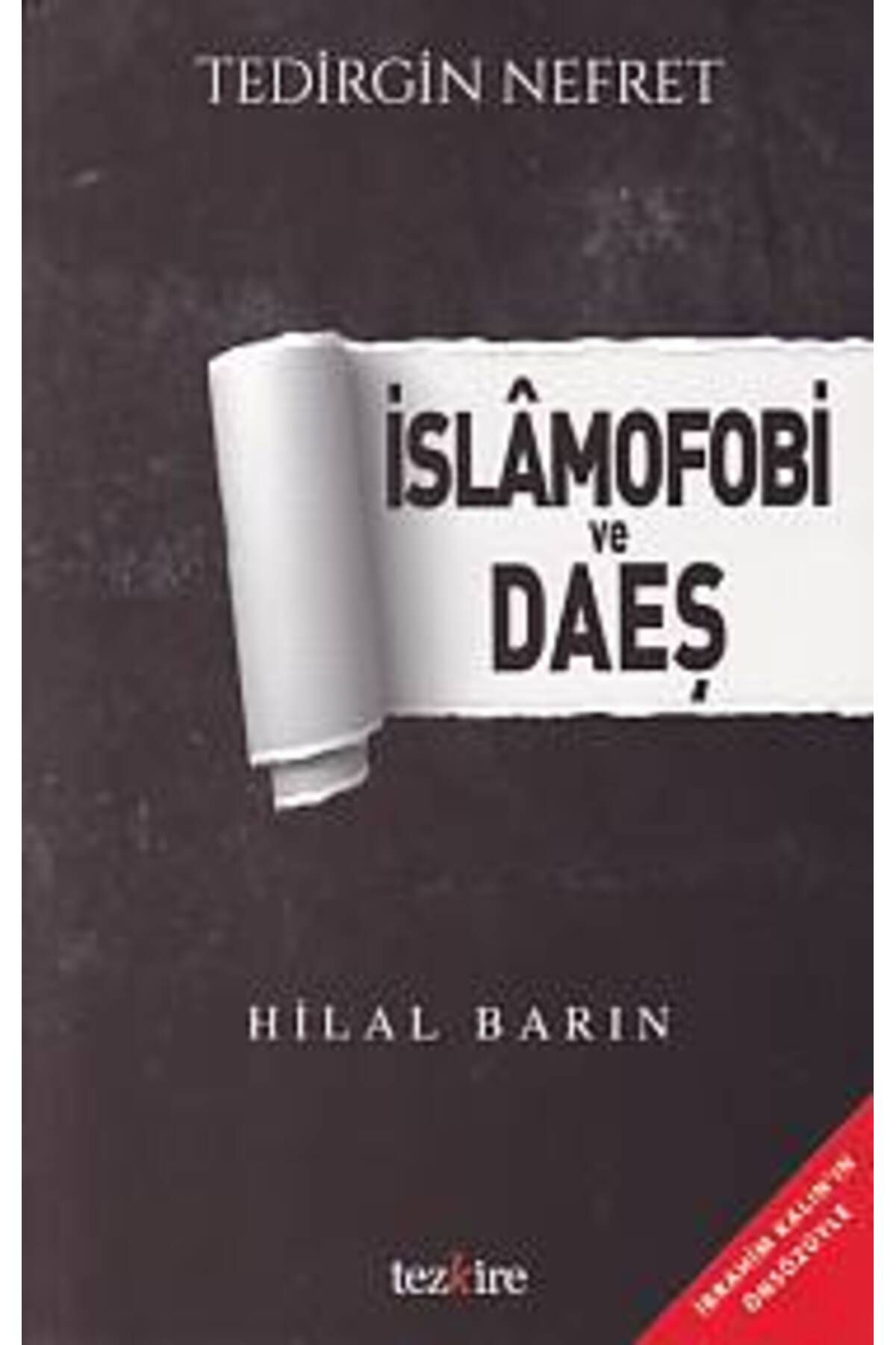 Tezkire Yayınları İslamofobi ve Daeş
