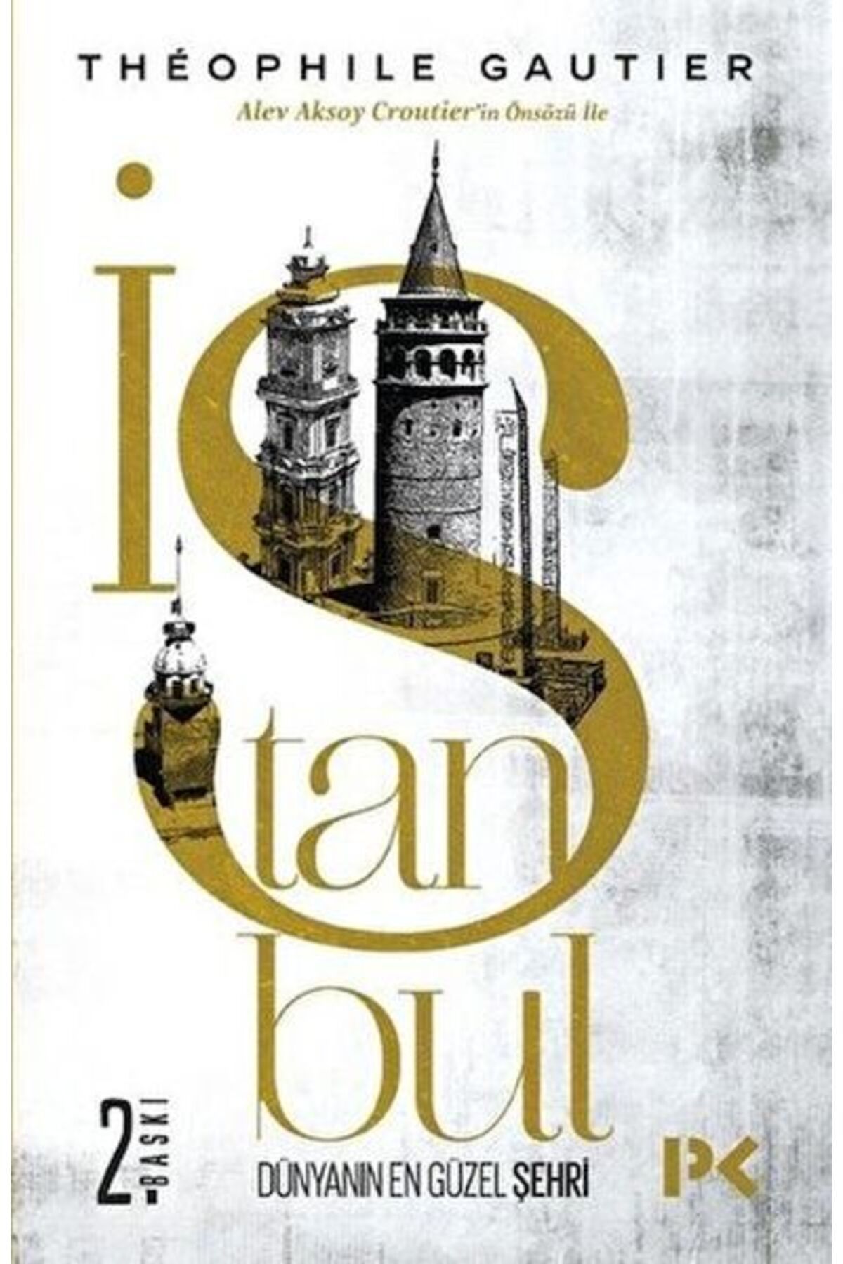 Profil Kitap İstanbul Dünyanın En Güzel Şehri
