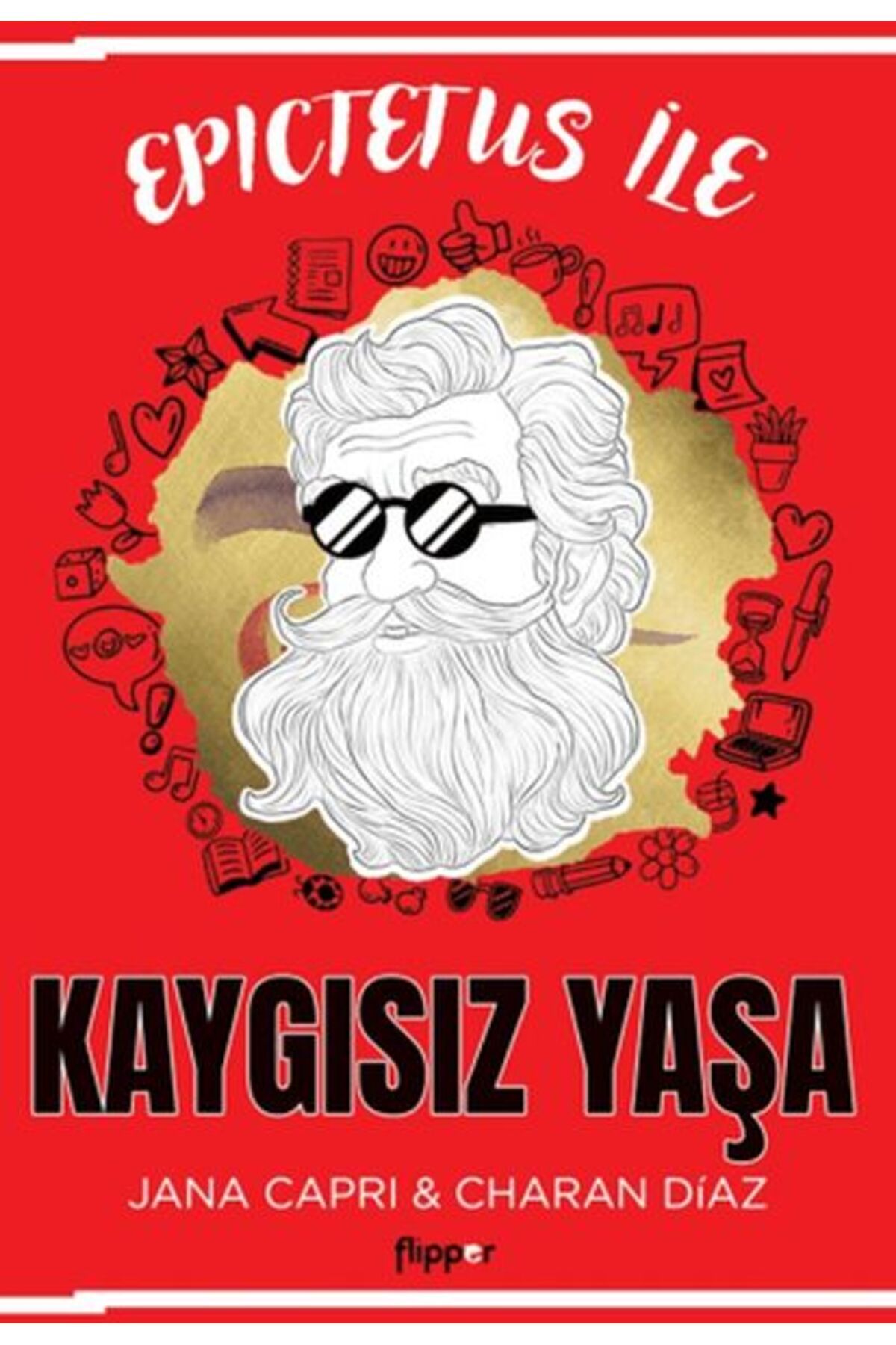 Flipper Yayınları Epictetus ile Kaygısız Yaşa