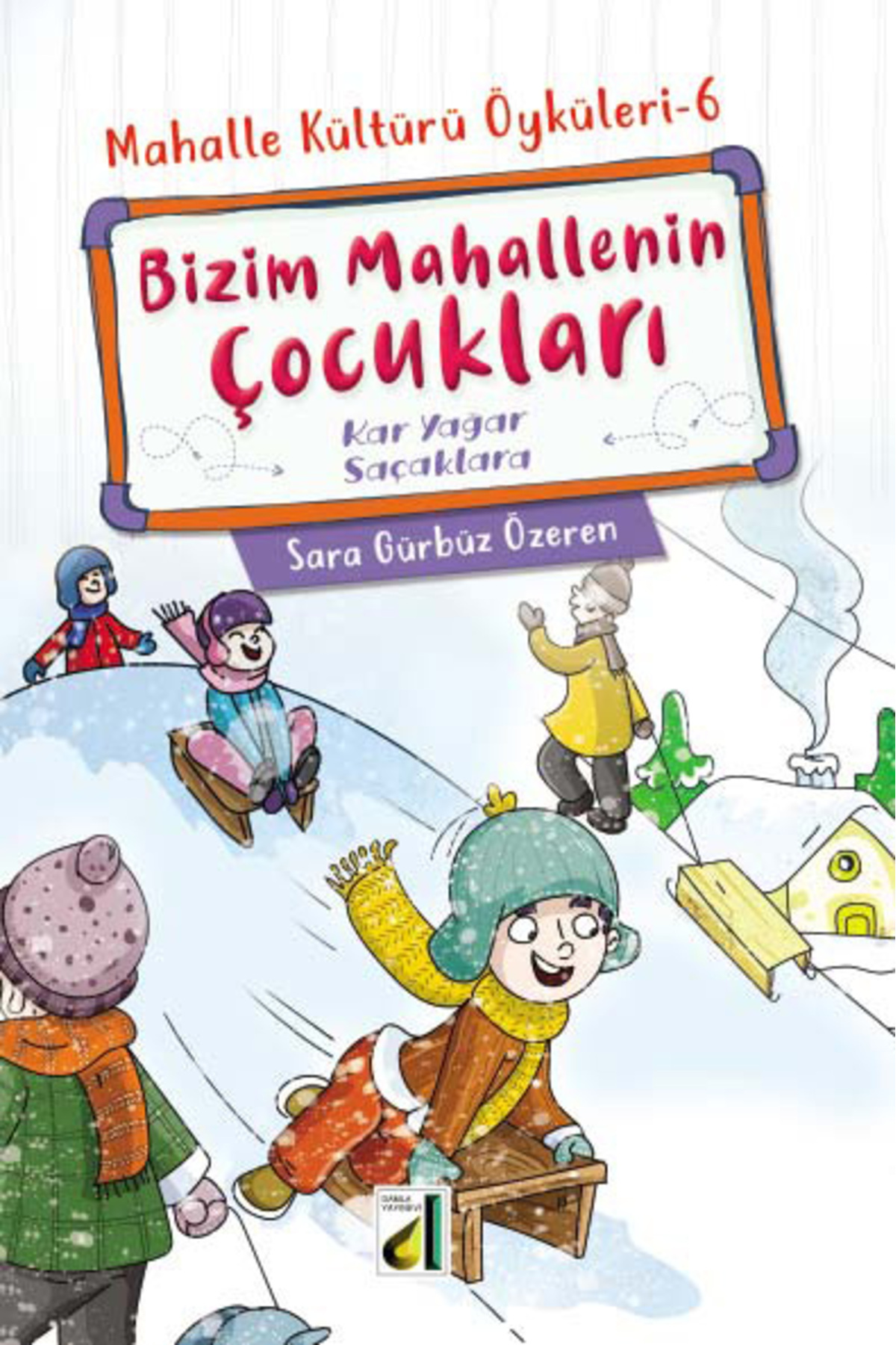 Damla Yayınevi BİZİM MAHALLENİN ÇOCUKLARI (10 KİTAP) fotoğrafı 7 (önizleme)