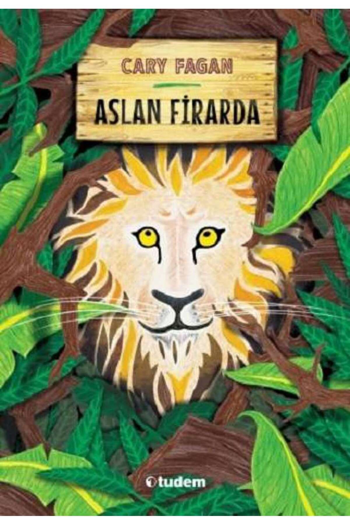 Tudem Yayınları Aslan Firarda