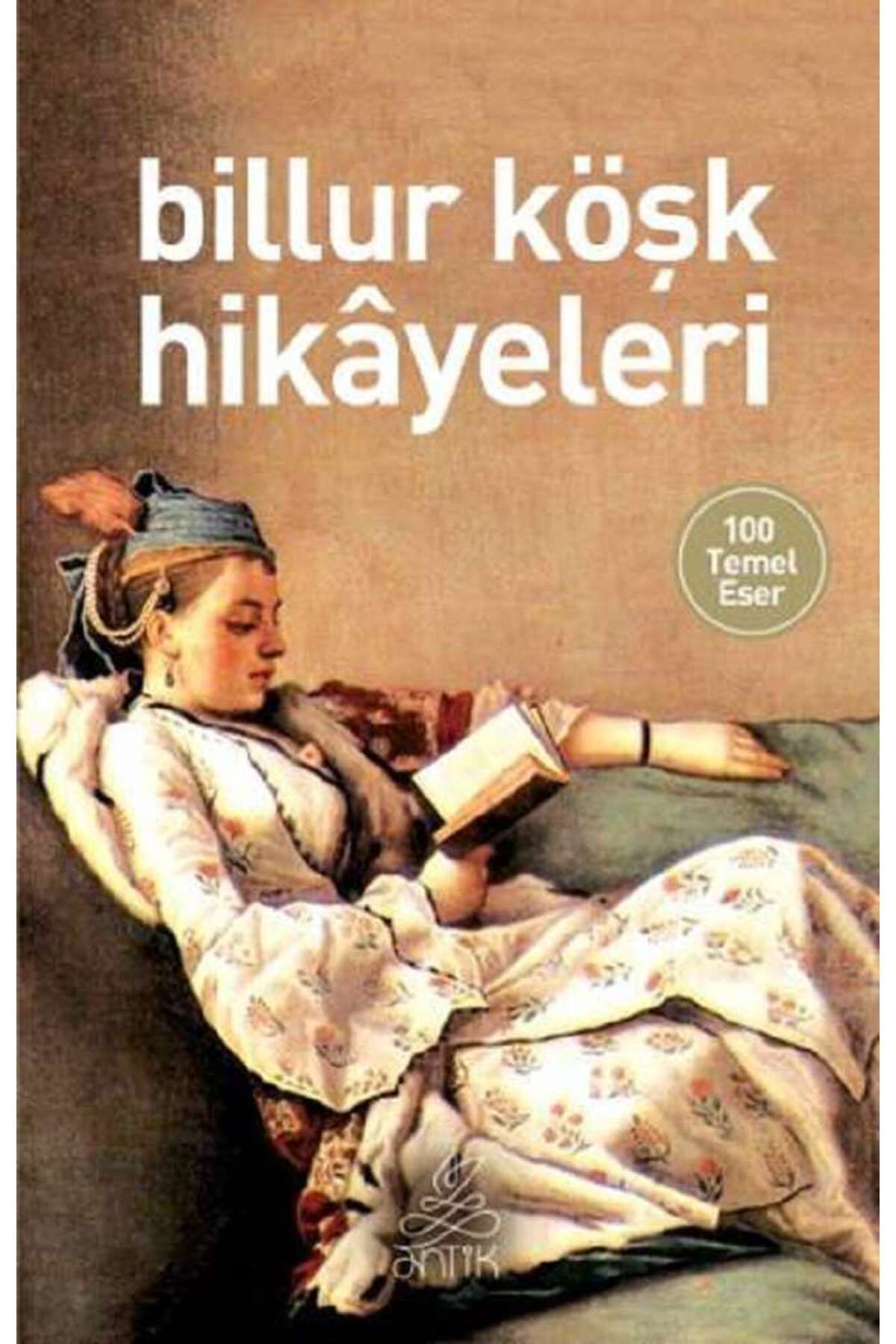Antik Kitap Billur Köşk Hikayeleri