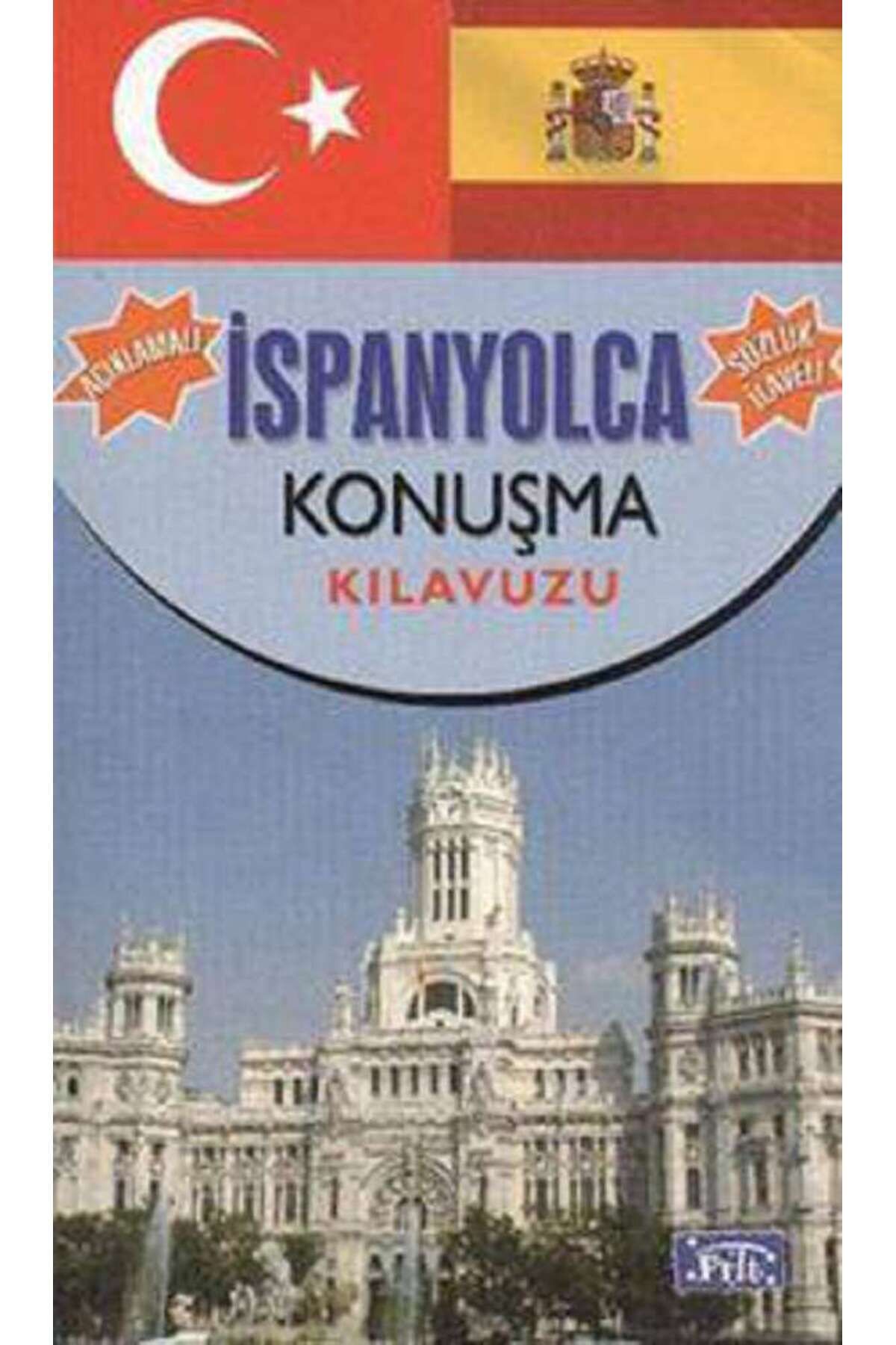 Parıltı Yayınları İspanyolca Konuşma Kılavuzu