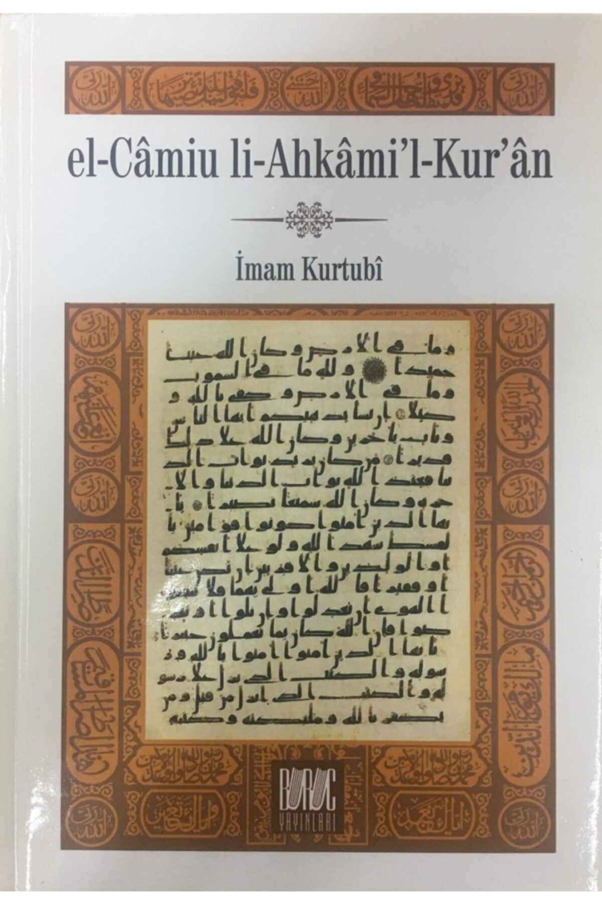 buruc yayinlari el camiu li ahkamil