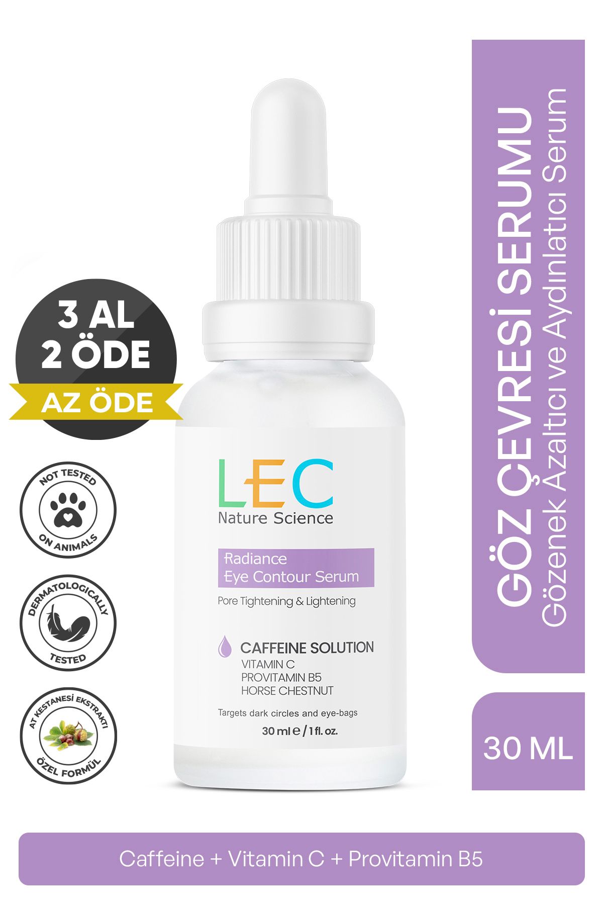 Lecnaturescience Göz Çevresini Aydınlatıcı Serum, Göz Altı Torbalanma, Morluk ve Koyu Halka Karşıtı 30ml