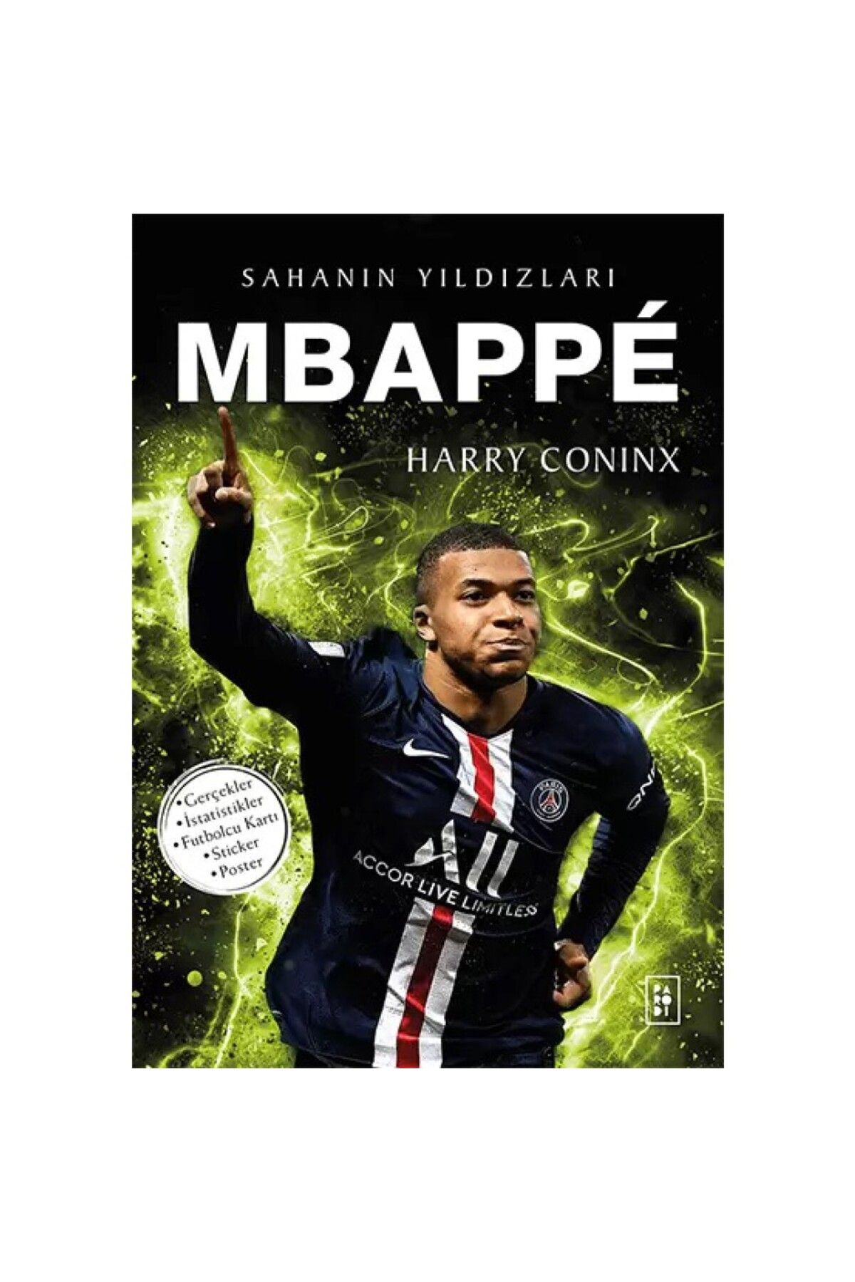 Genel Markalar Parodi Sahanın Yıldızları MBAPPE ( Futbolcu Kartı - Sticker - POSTER Hediyeli )