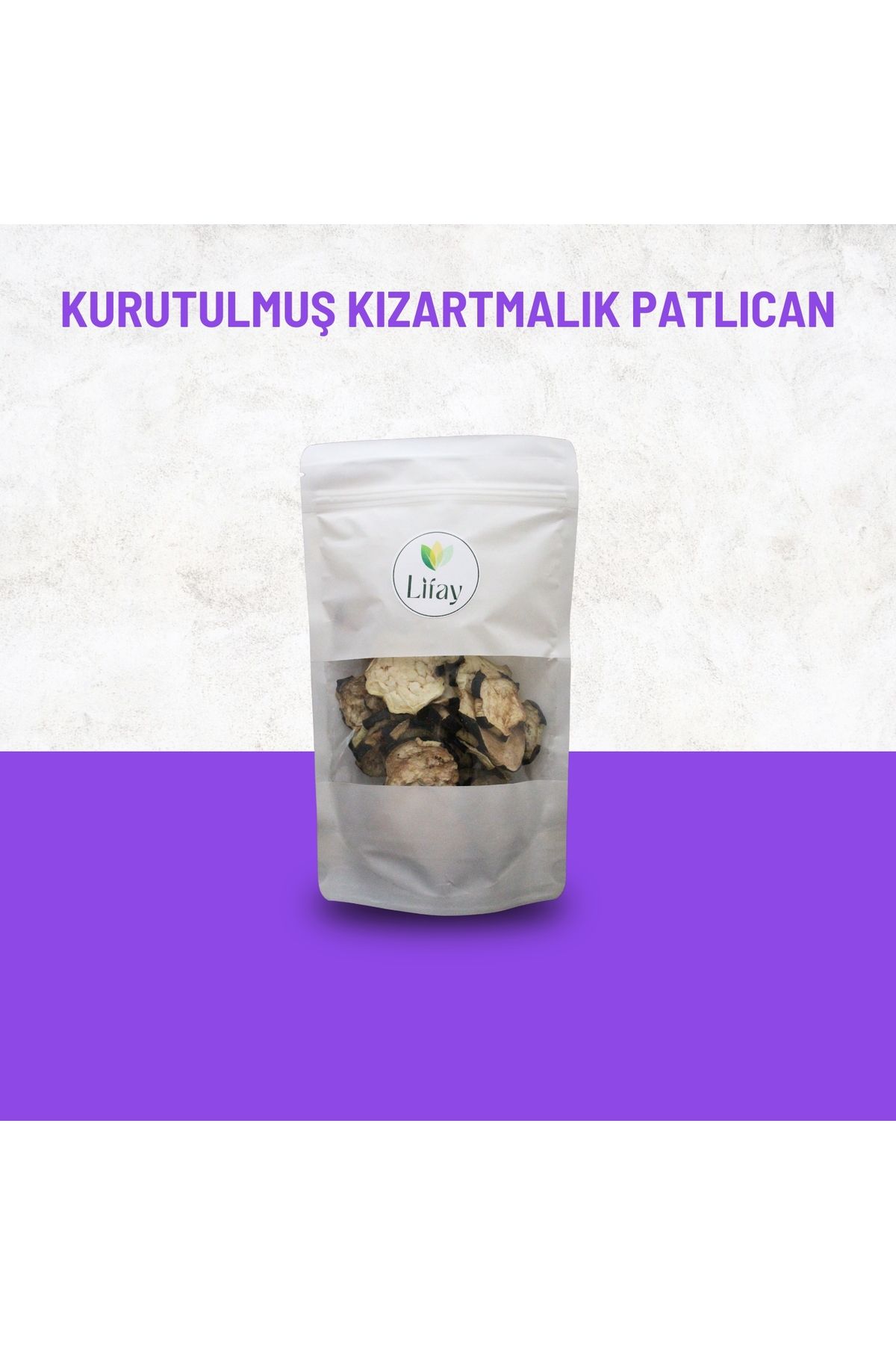 Handmade Lifay Kurutulmuş Patlıcan, Patlıcan Kurusu, Kızartmalık Musakkalık Patlıcan(50 Gr)