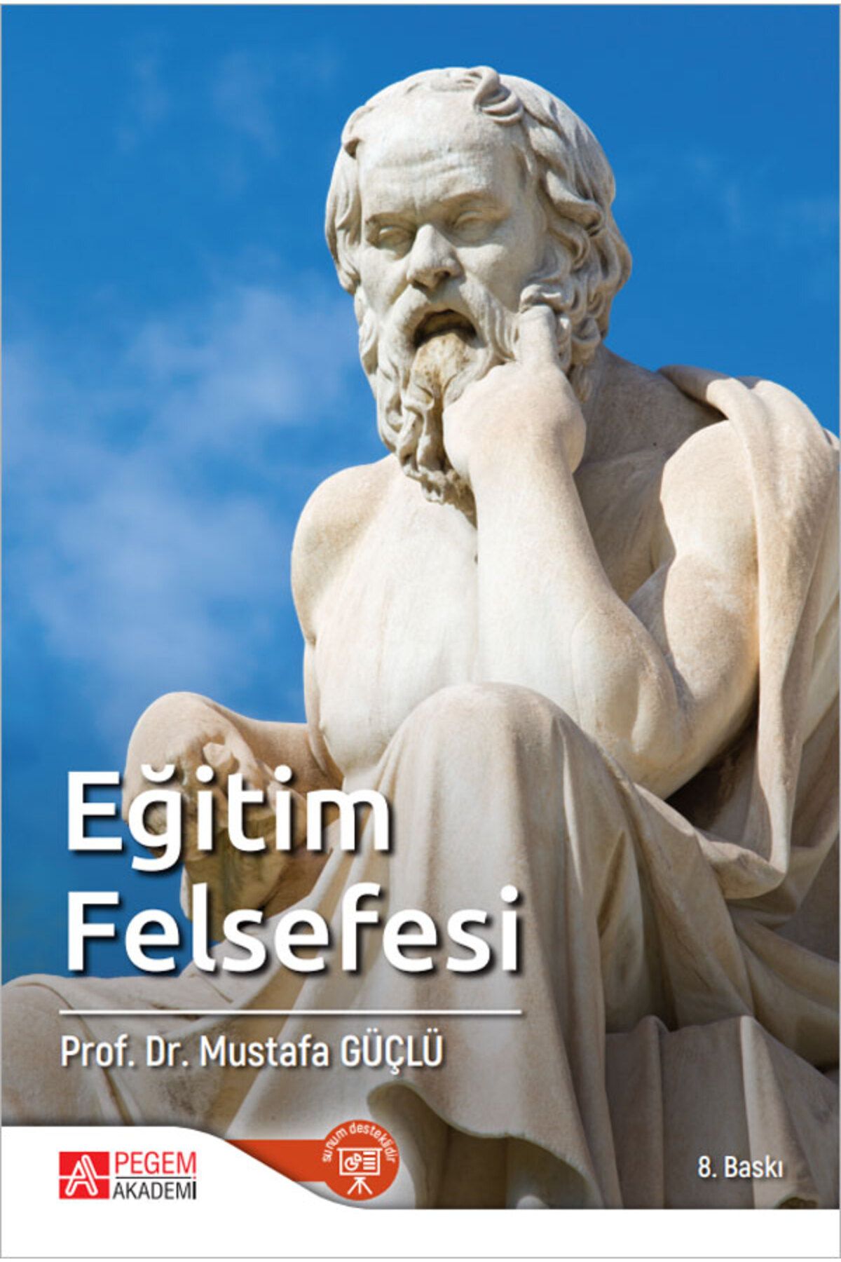 Pegem Akademi Yayıncılık Eğitim Felsefesi