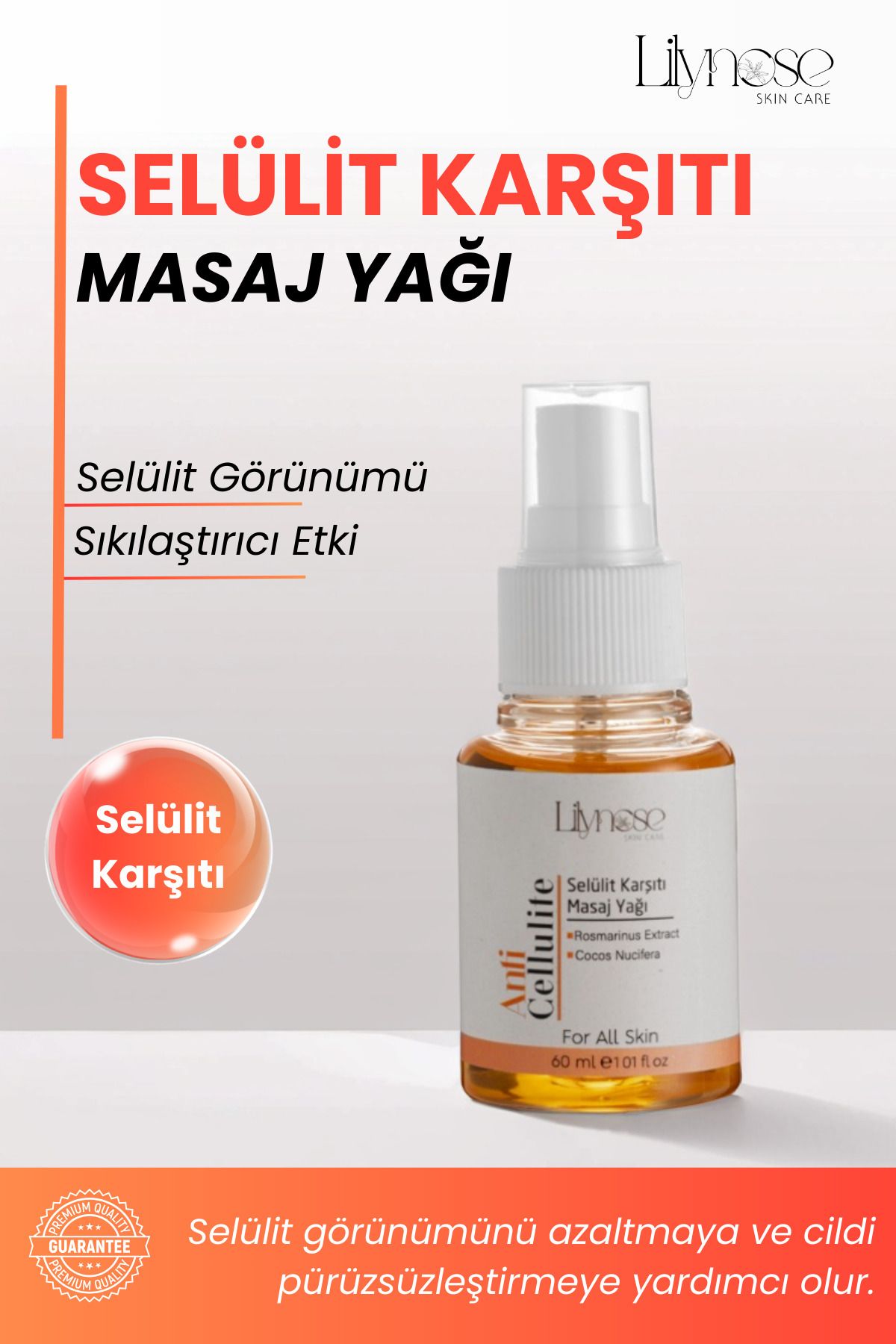 lilynose Sıkılaştırıcı, Toparlayıcı, Selülit Gidermeye Yardım Selülit Masaj Yağı 60 ml