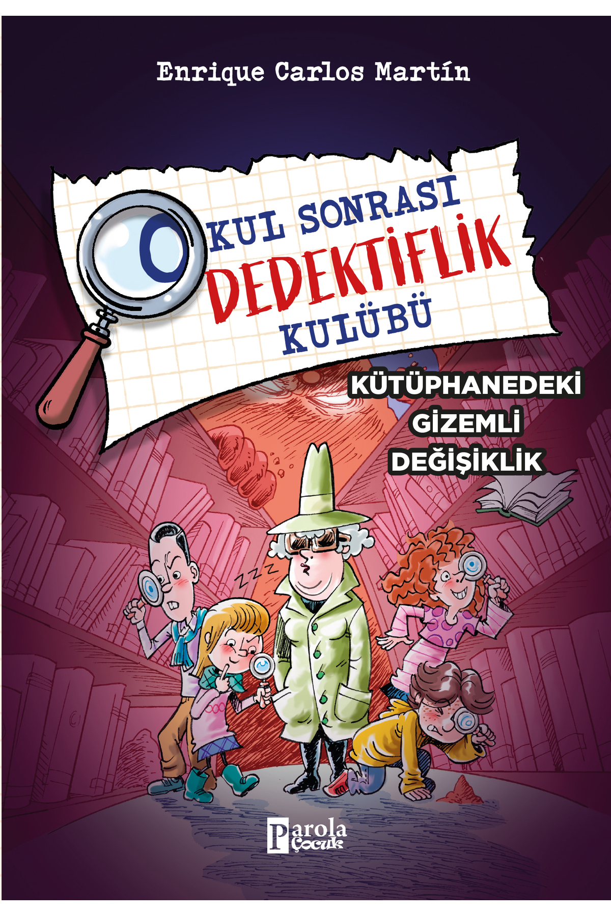 Parola Yayınları OKUL SONRASI DEDEKTİFLİK KULÜBÜ - KÜTÜPHANEDEKİ