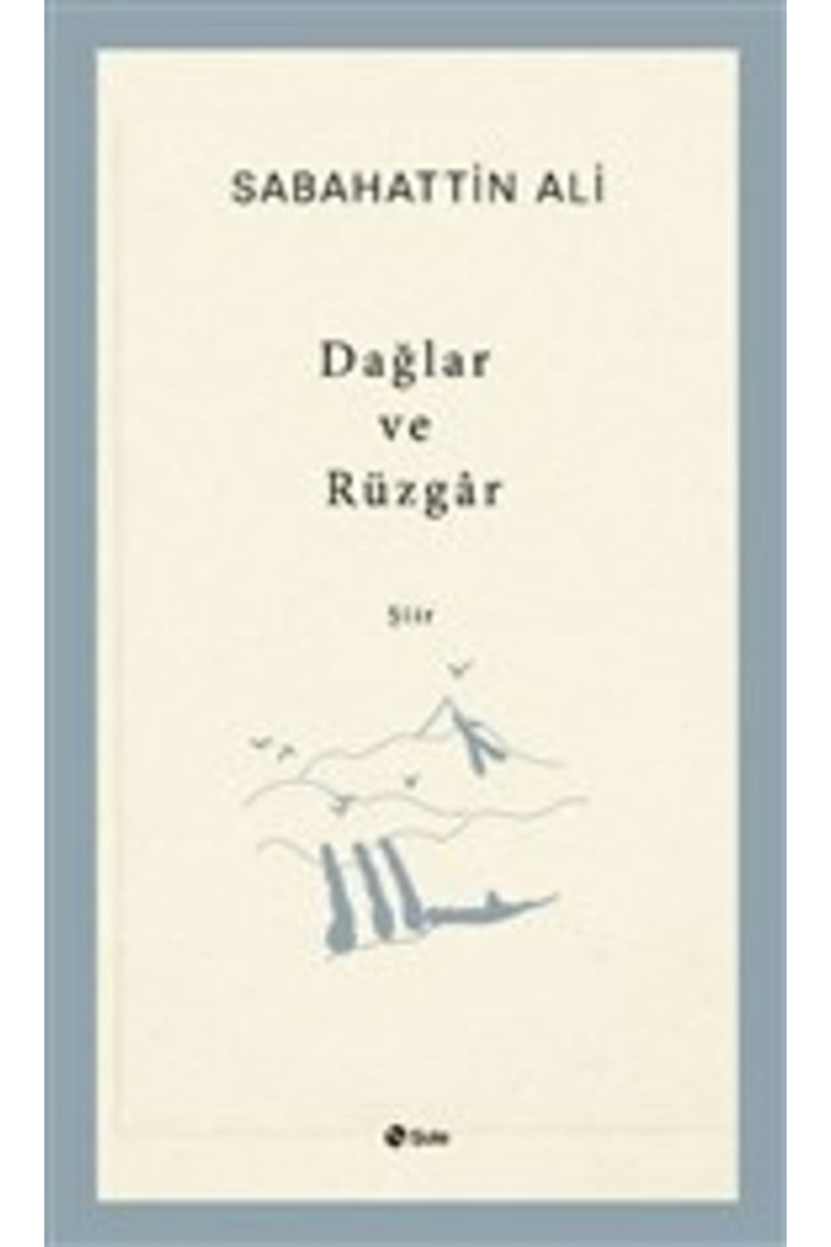 Şule Yayınları Dağlar ve Rüzgar