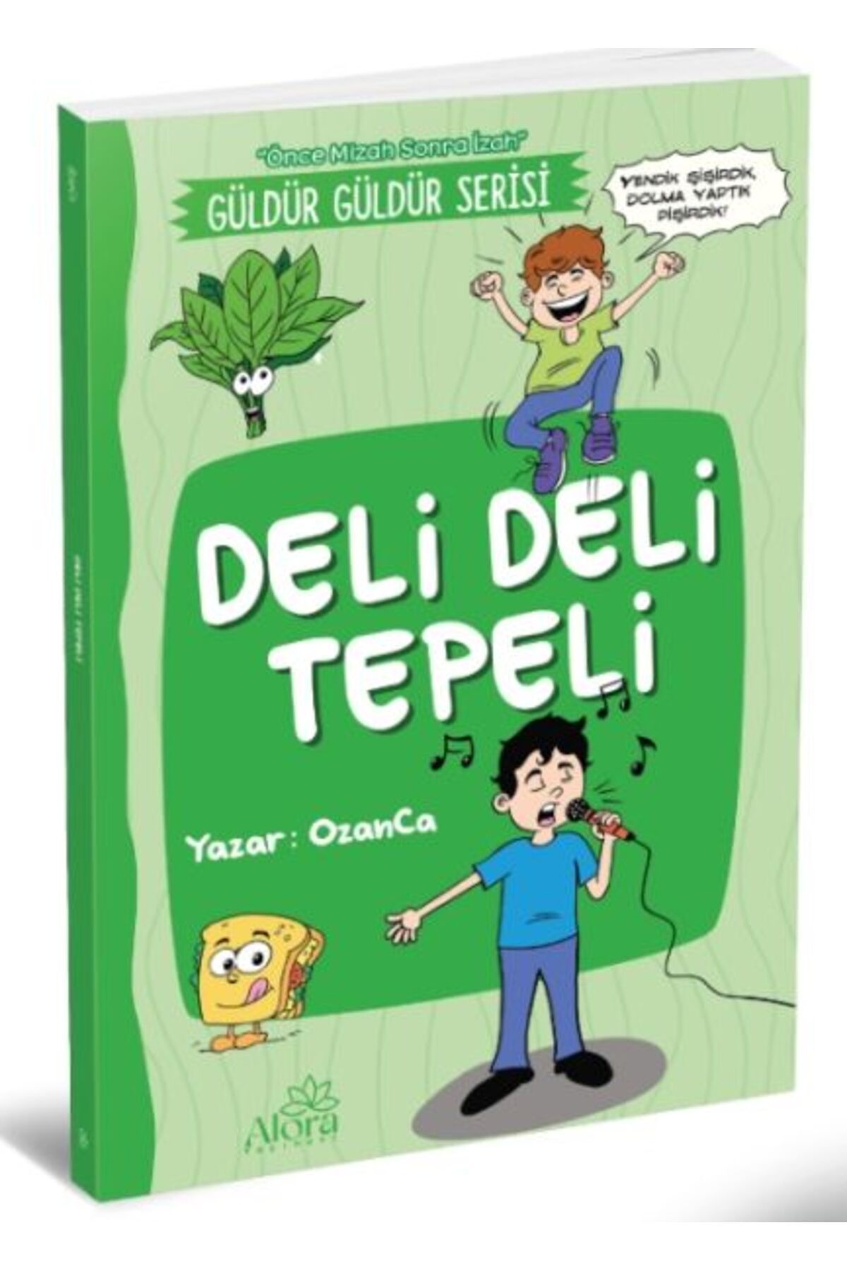 Alora Yayınevi Deli Deli Tepeli